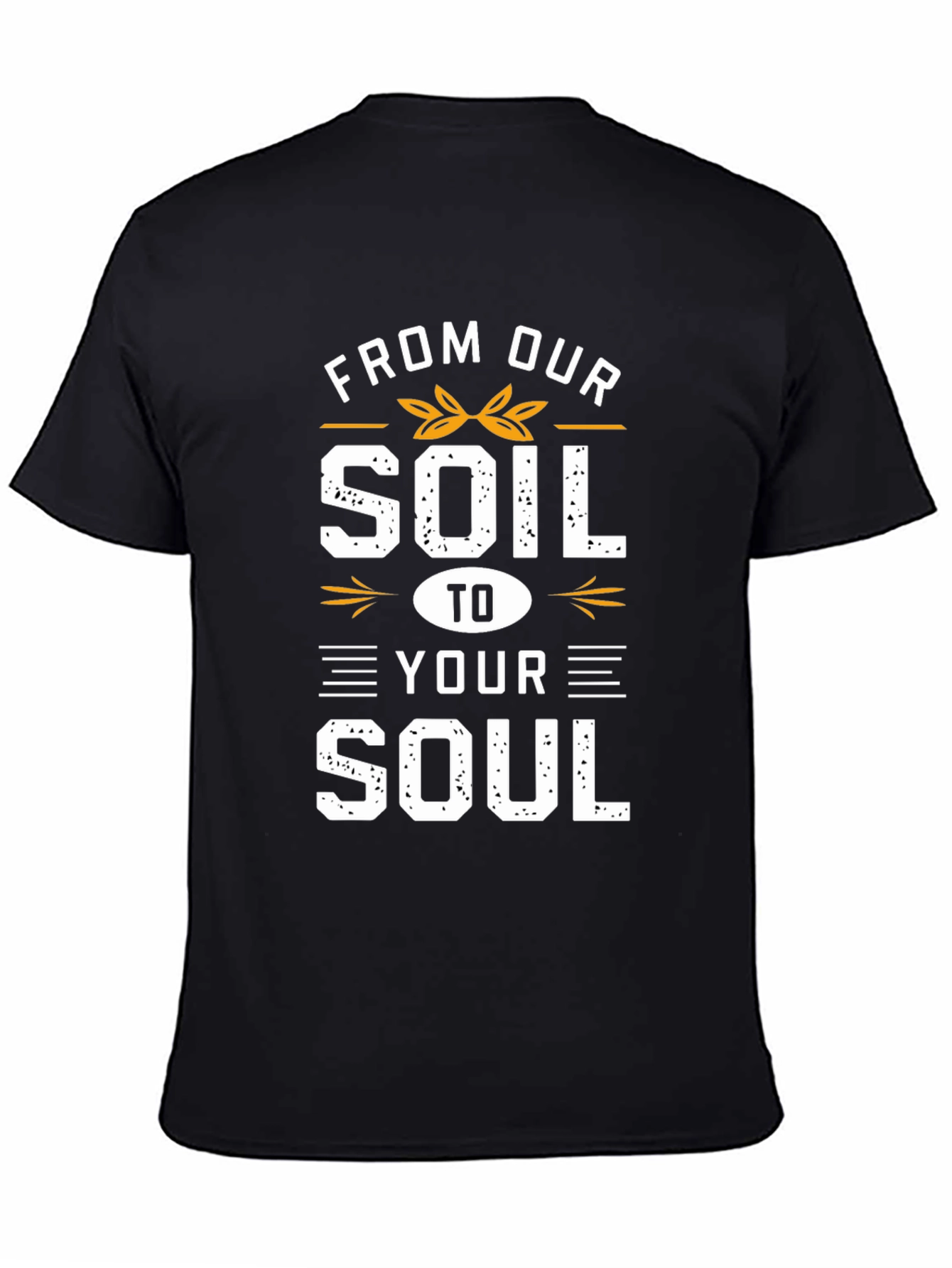 From Our Soil to Your Soul Black Graphic Tee