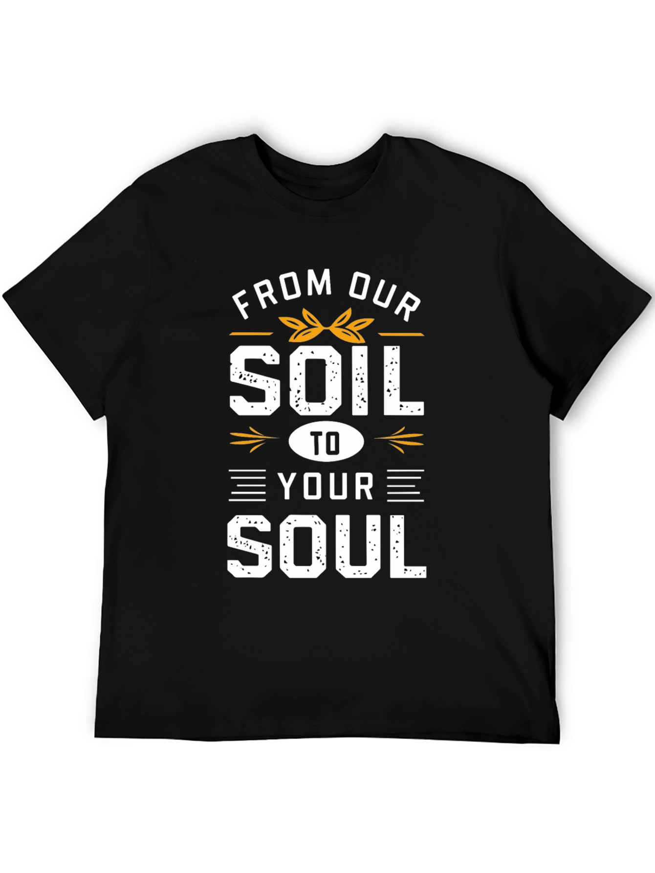 From Our Soil to Your Soul Black Graphic Tee