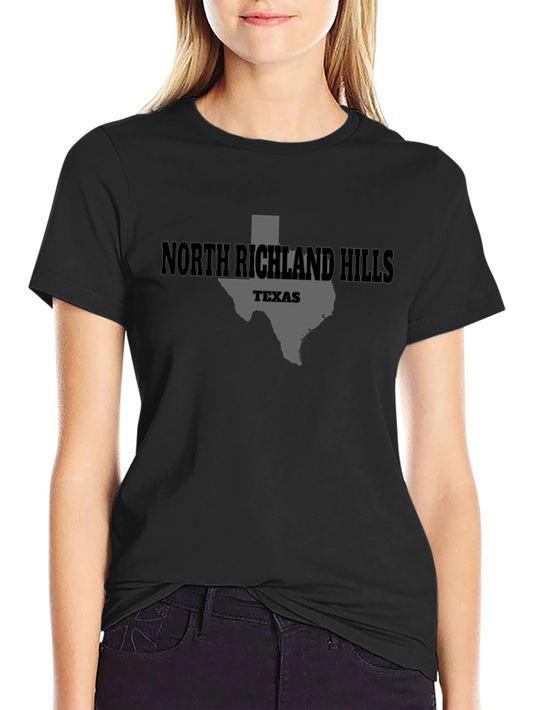 North Richland Hills Texas T-Shirt