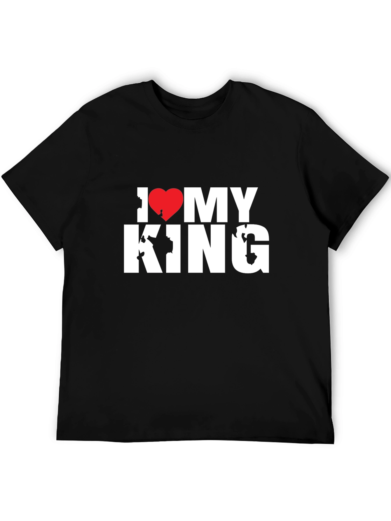 I Love My King T-Shirt - Black Tee