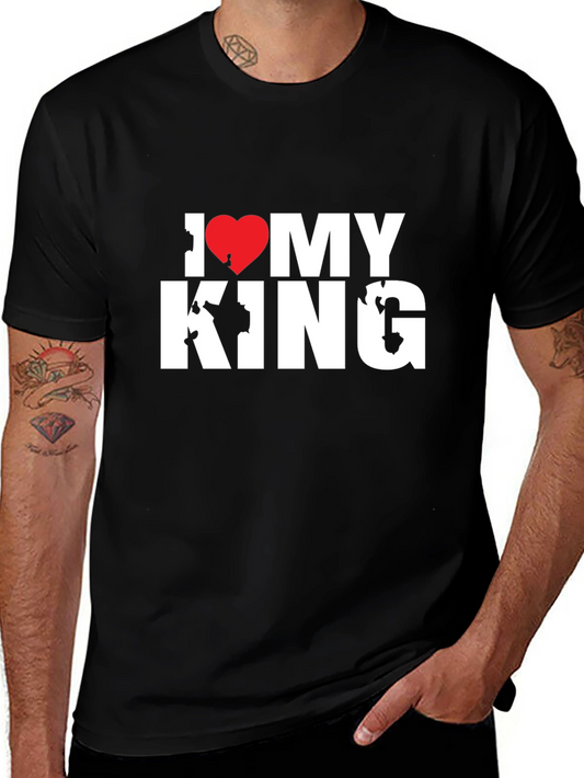 I Love My King T-Shirt - Black Tee