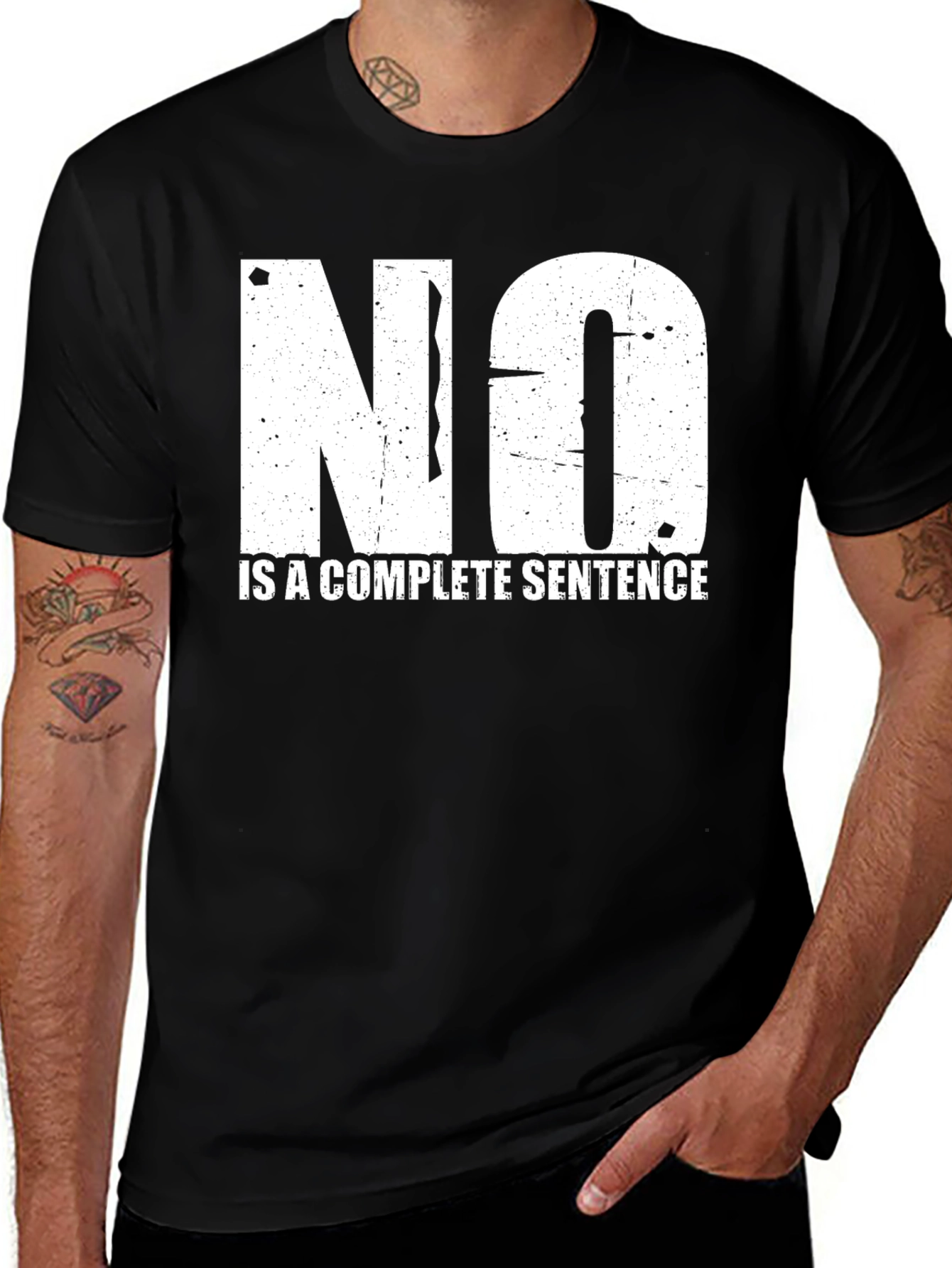 No Is A Complete Sentence Graphic T-Shirt