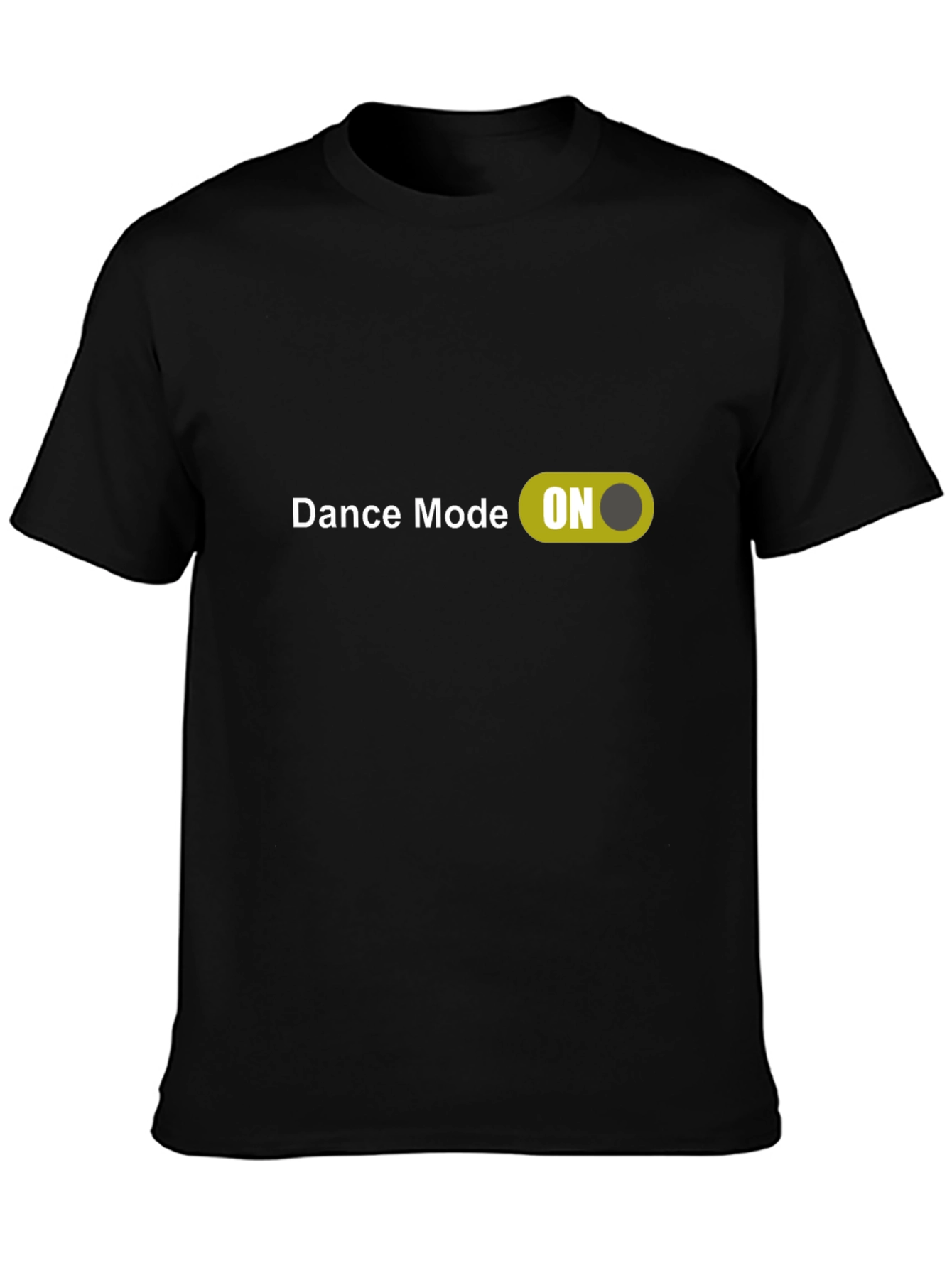 Dance Mode ON - Graphic Tee