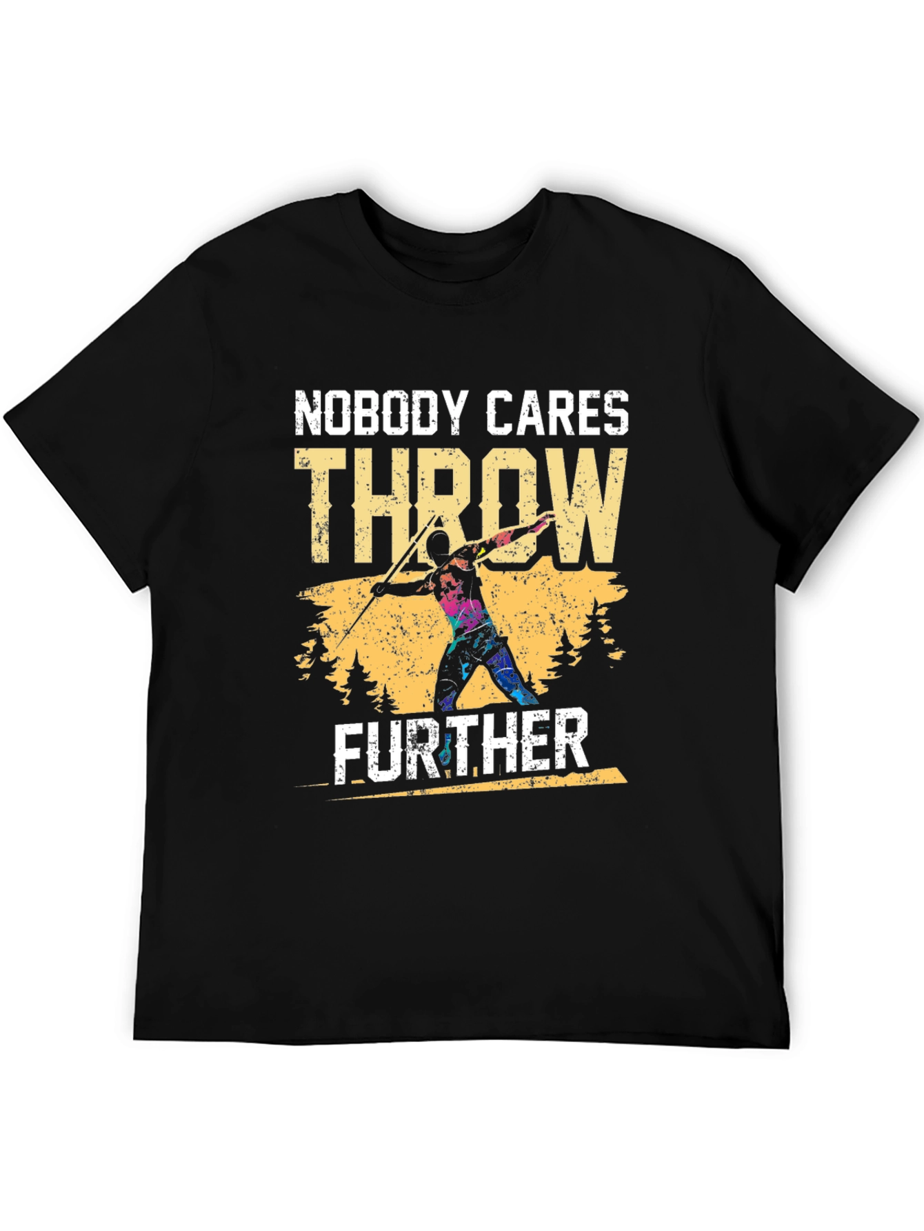 Nobody Cares Throw Further T-Shirt