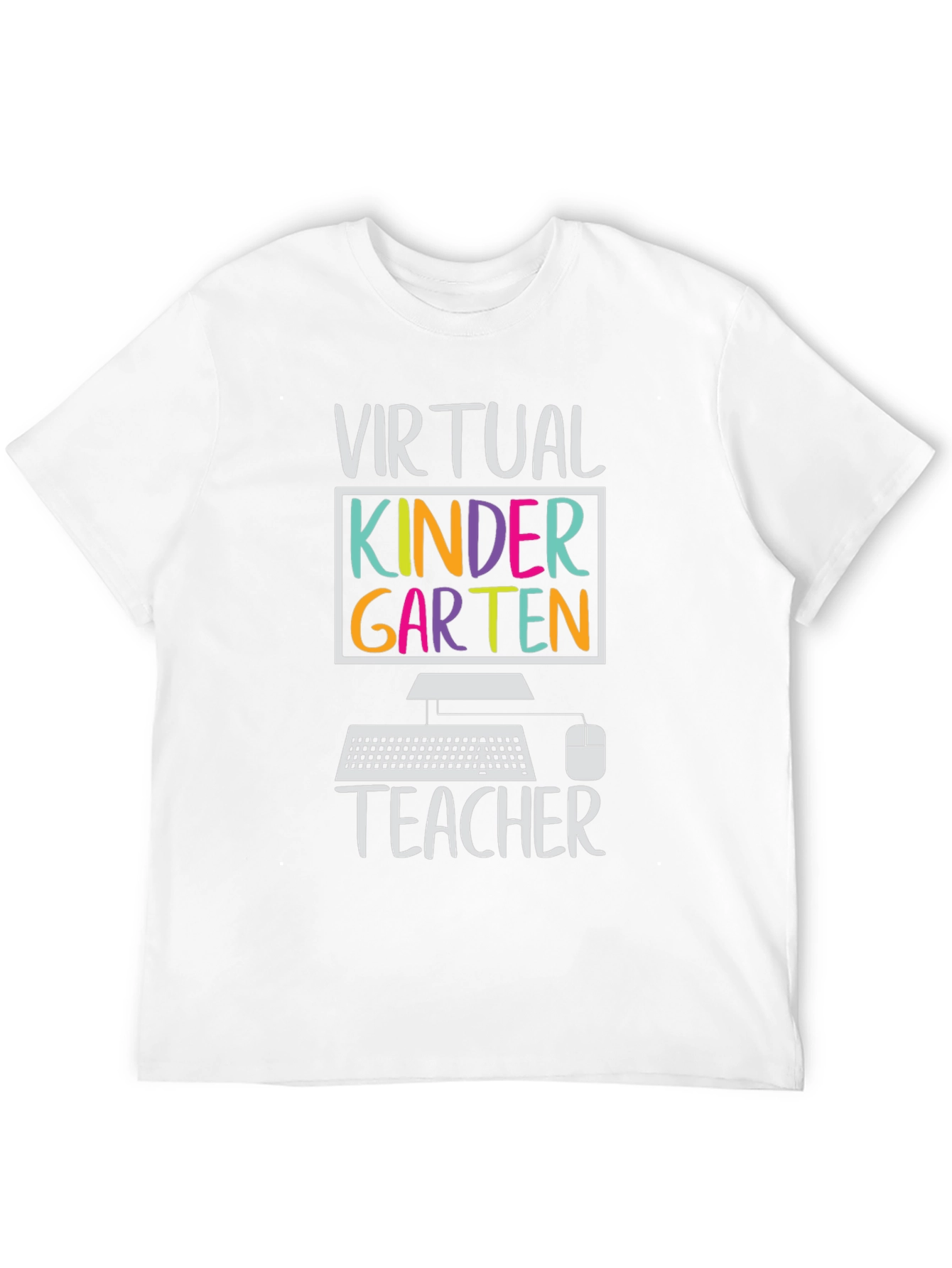 Virtual Kindergarten Teacher T-Shirt