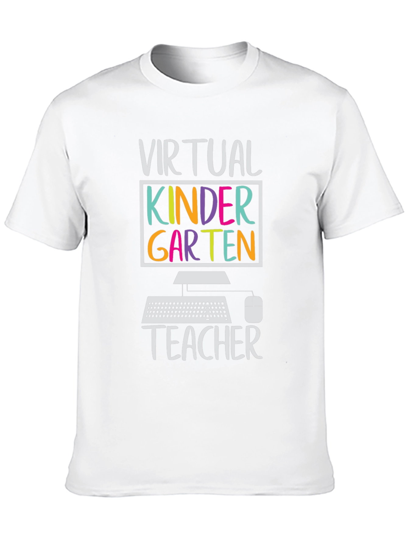 Virtual Kindergarten Teacher T-Shirt