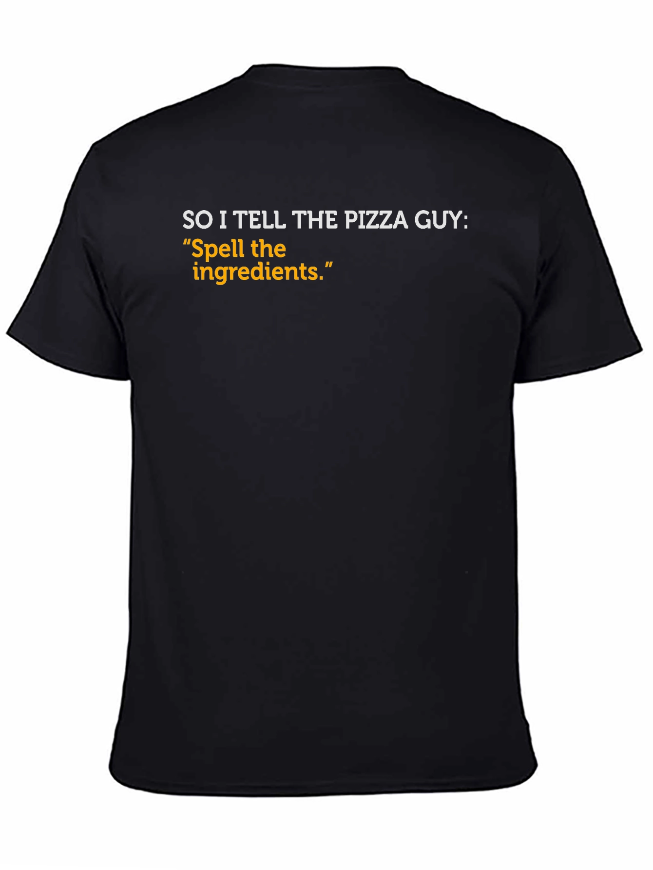 Spell the Ingredients Funny Pizza T-Shirt