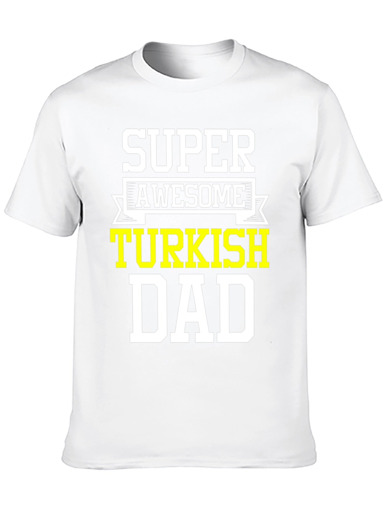 Super Awesome Turkish Dad T-Shirt