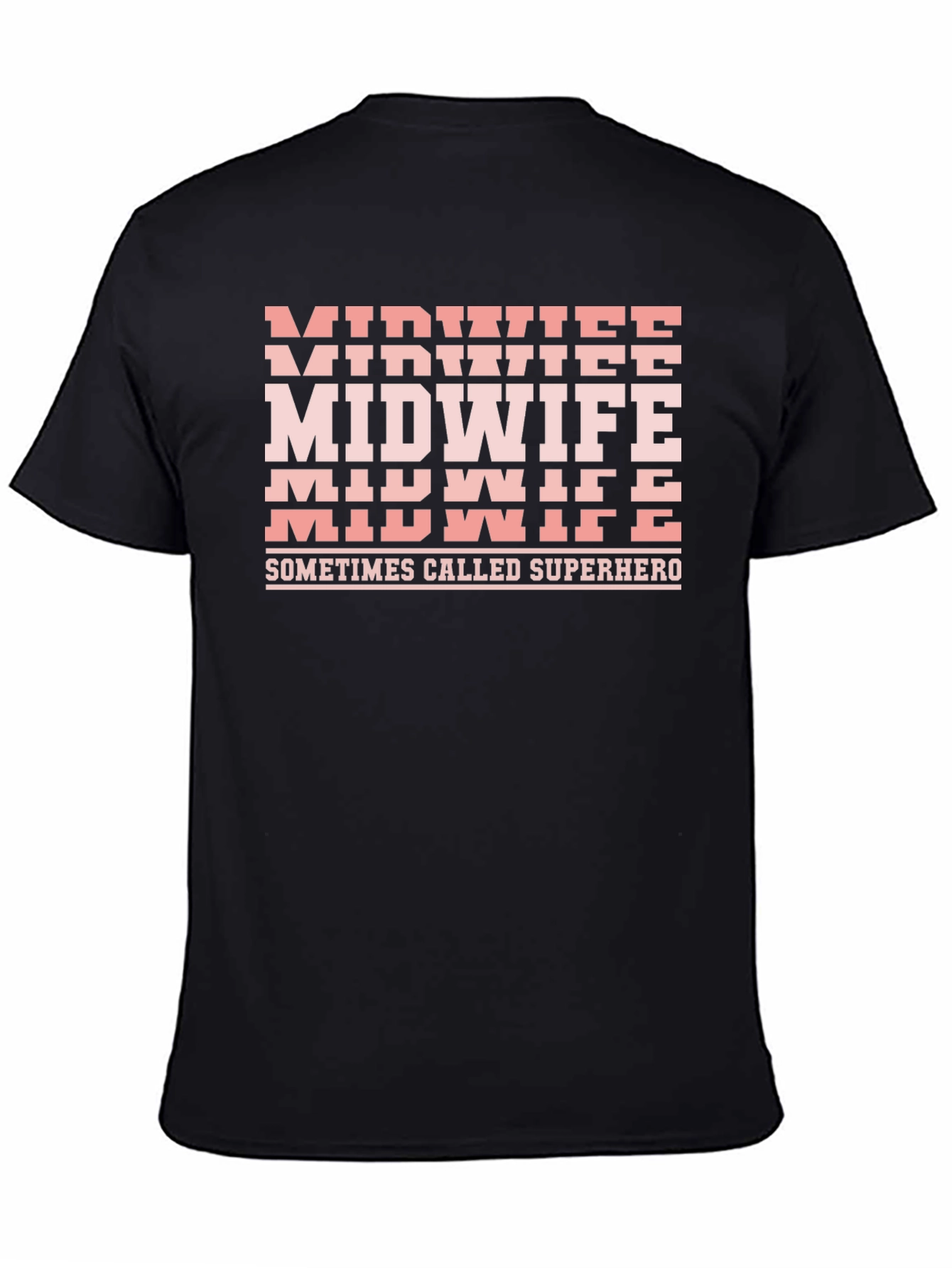 Midwife Superhero Black T-Shirt