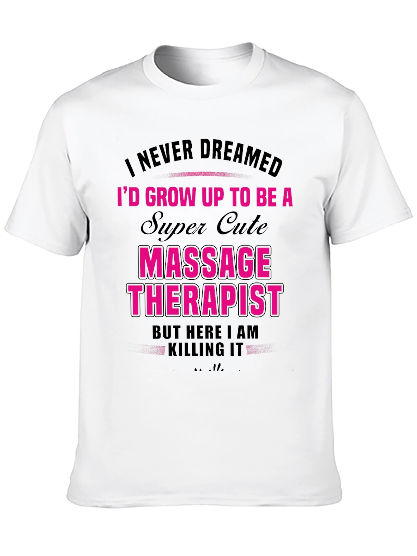Super Cute Massage Therapist T-Shirt
