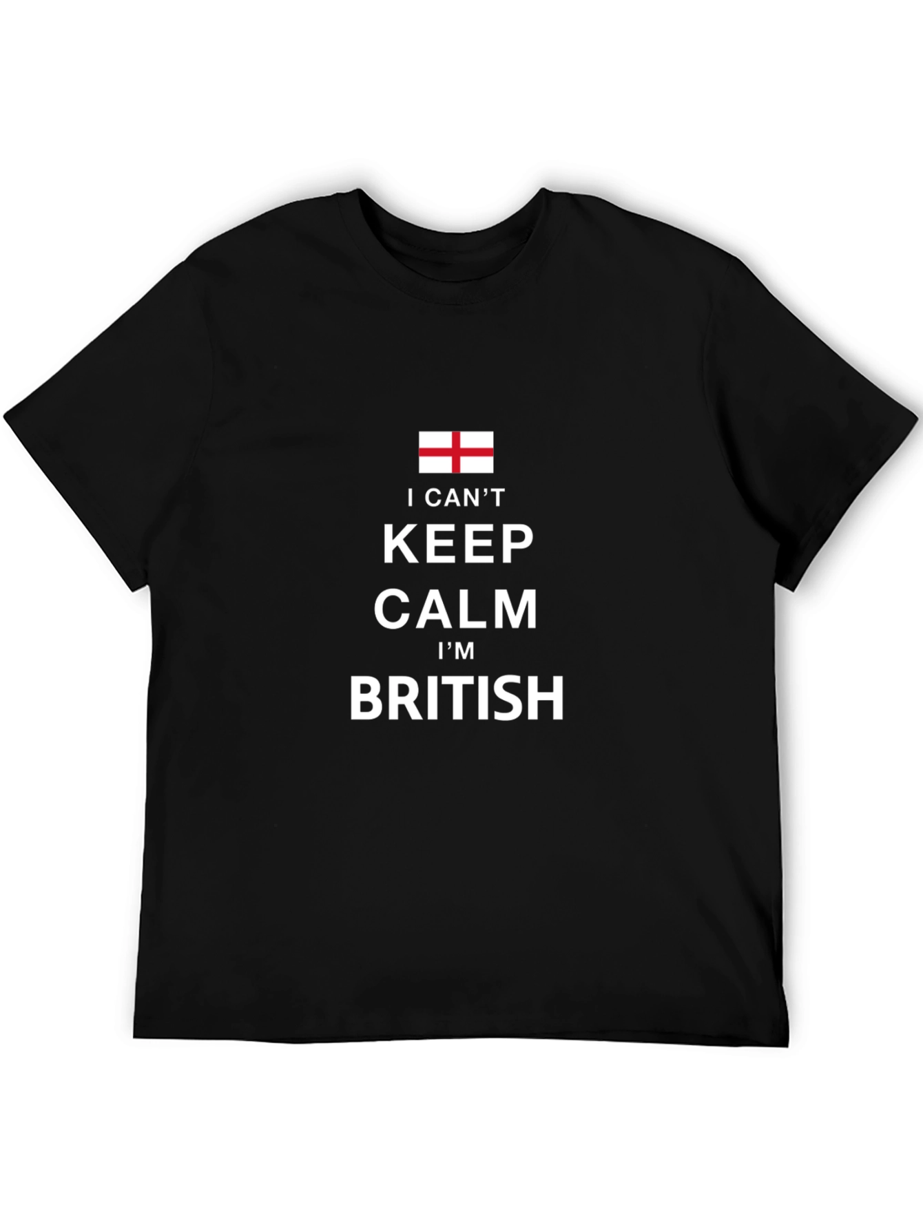 I Cant Keep Calm Im British Black T-Shirt