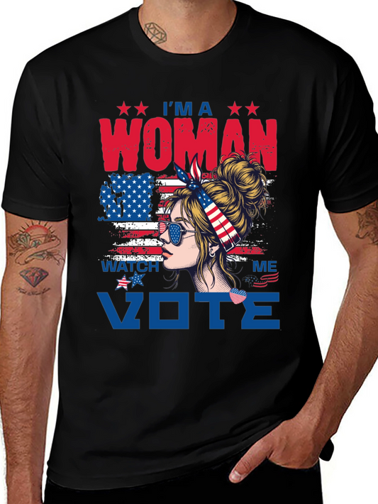 Im A Woman Watch Me Vote T-Shirt