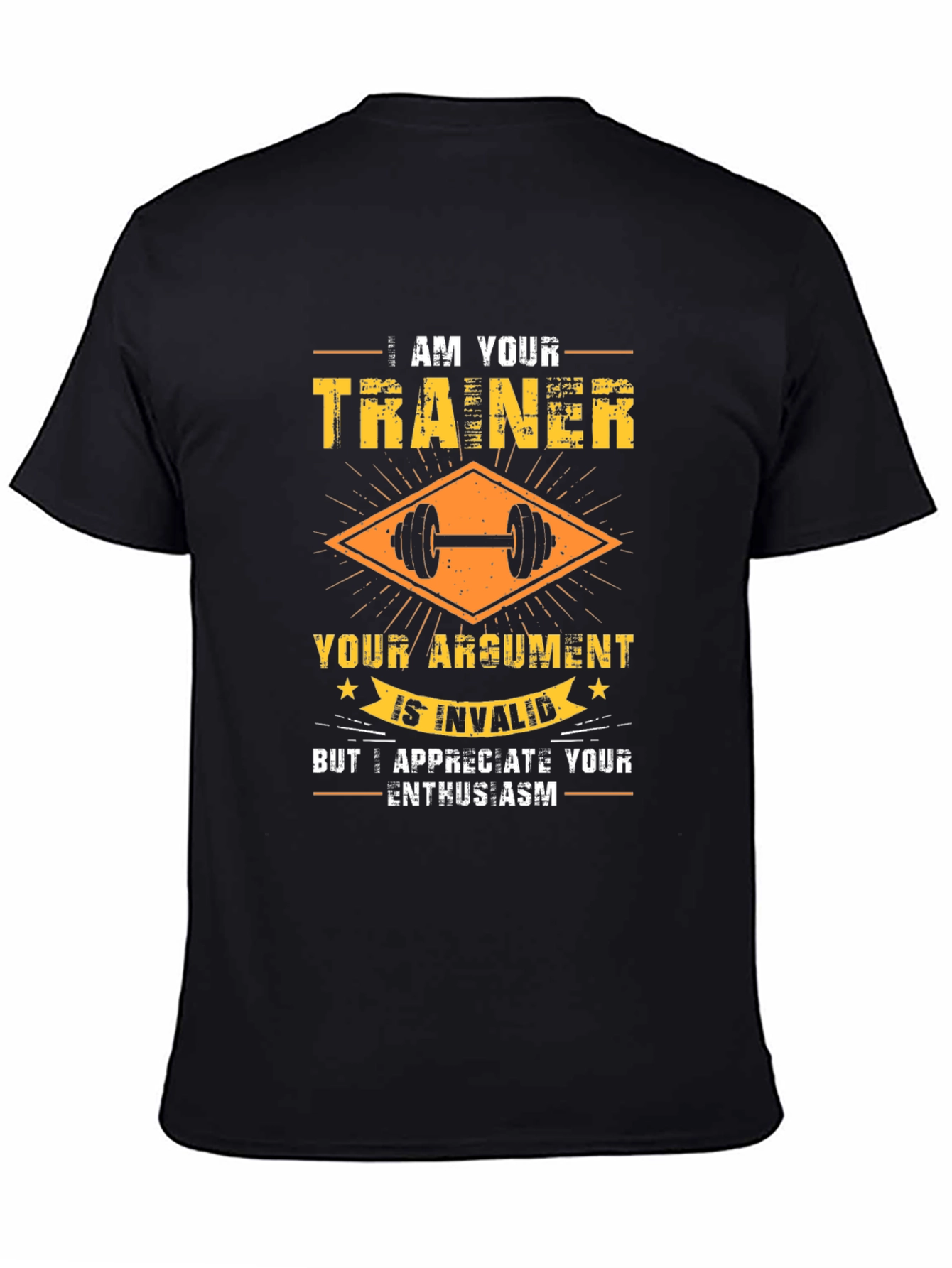 Trainer Argument Invalid Gym T-Shirt