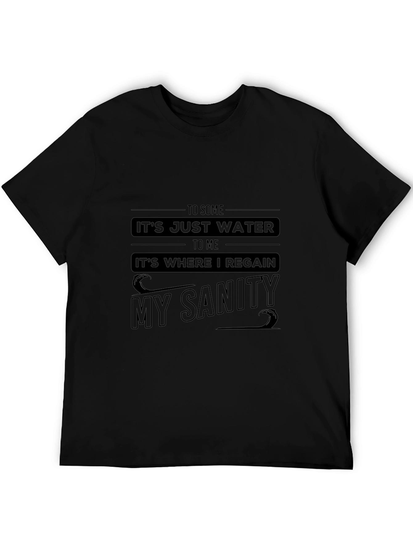 Water Sanity T-Shirt - Mens Graphic Tee