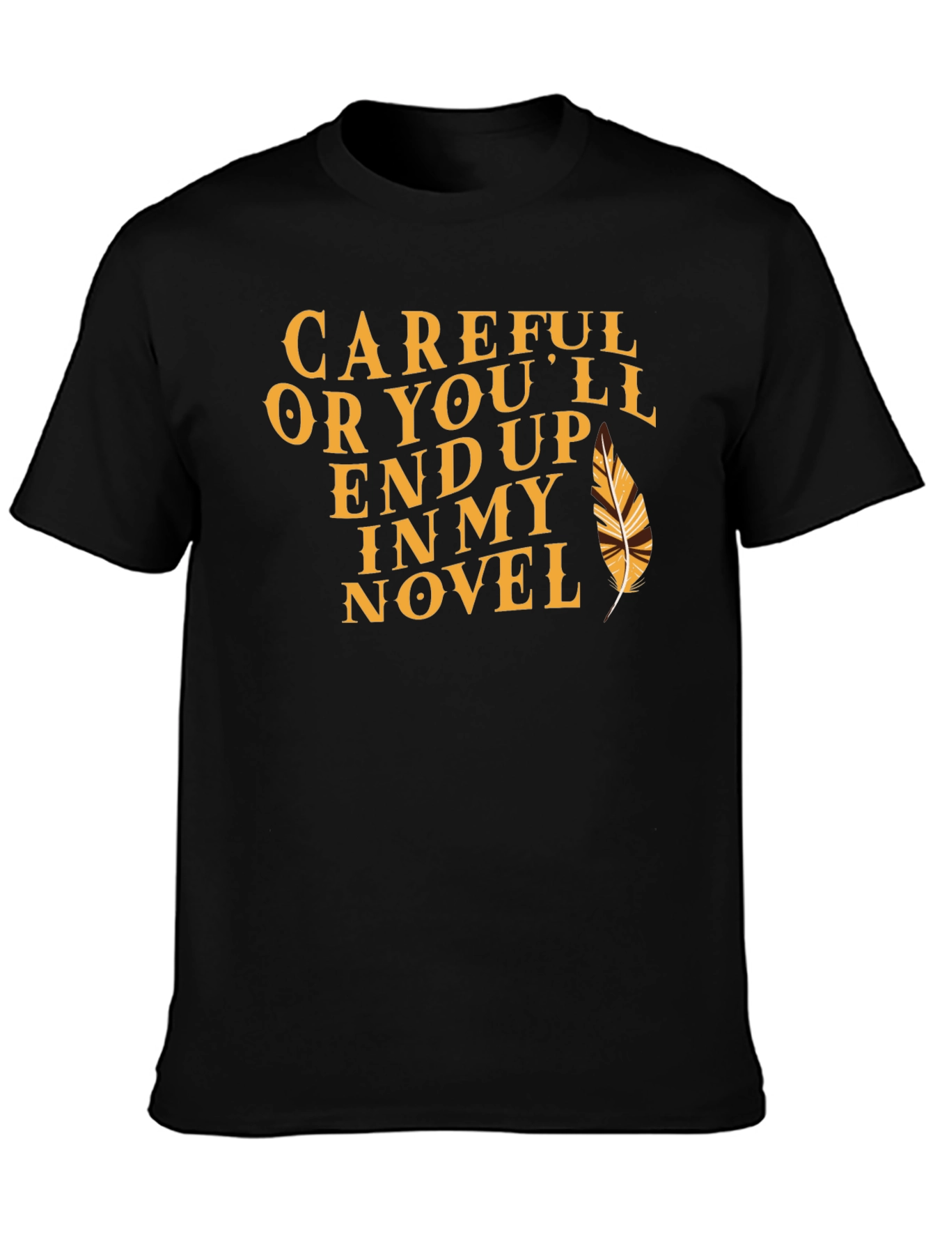 Careful Novel T-Shirt