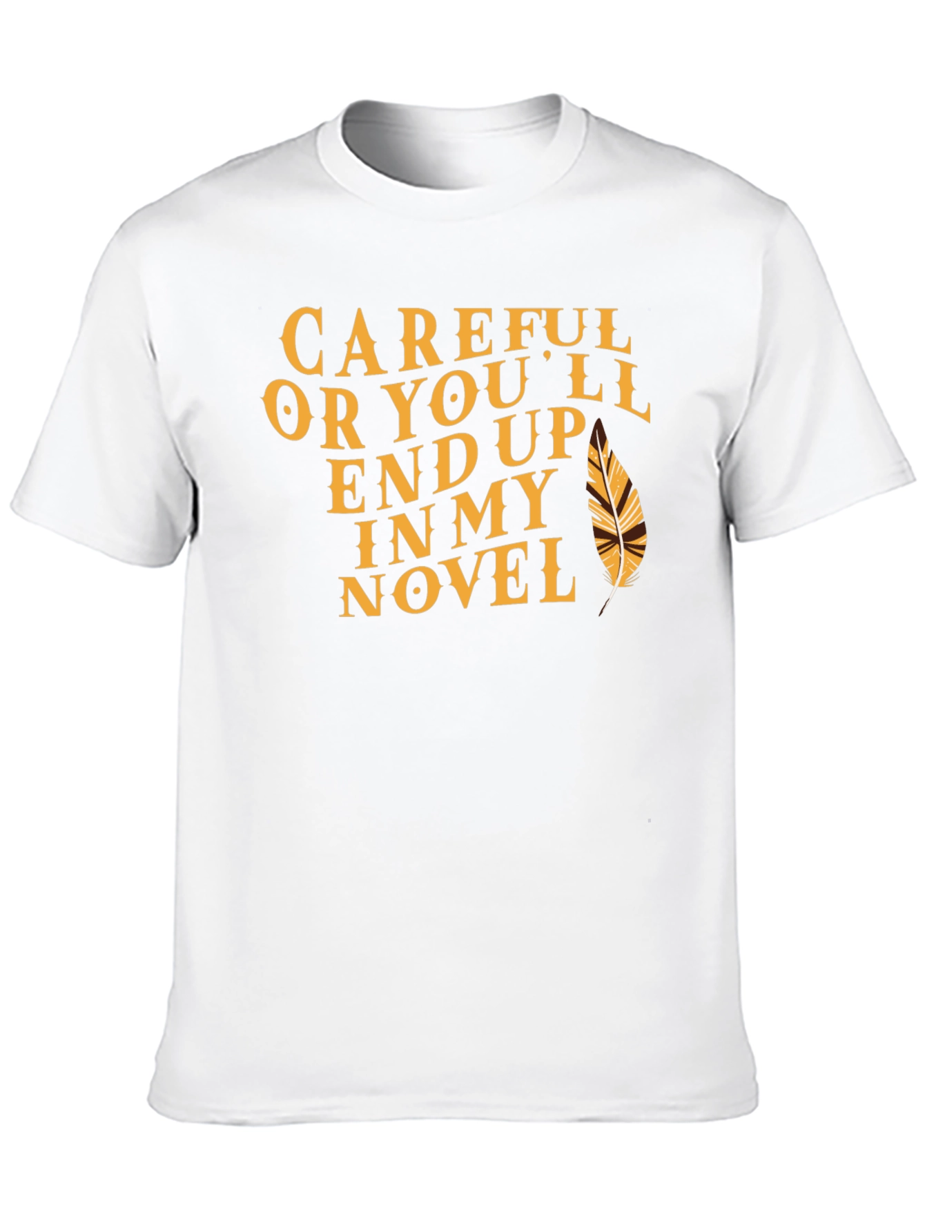 Careful Novel T-Shirt