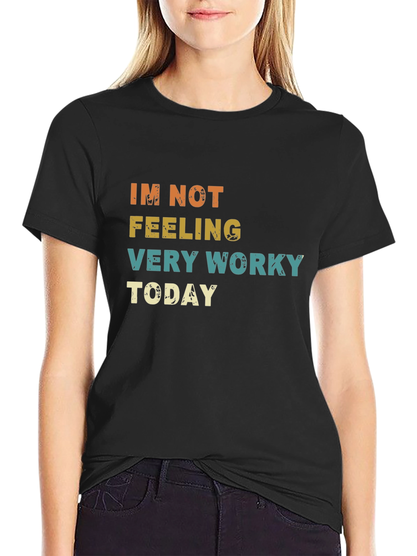 Funny Not Feeling Worky Graphic T-Shirt