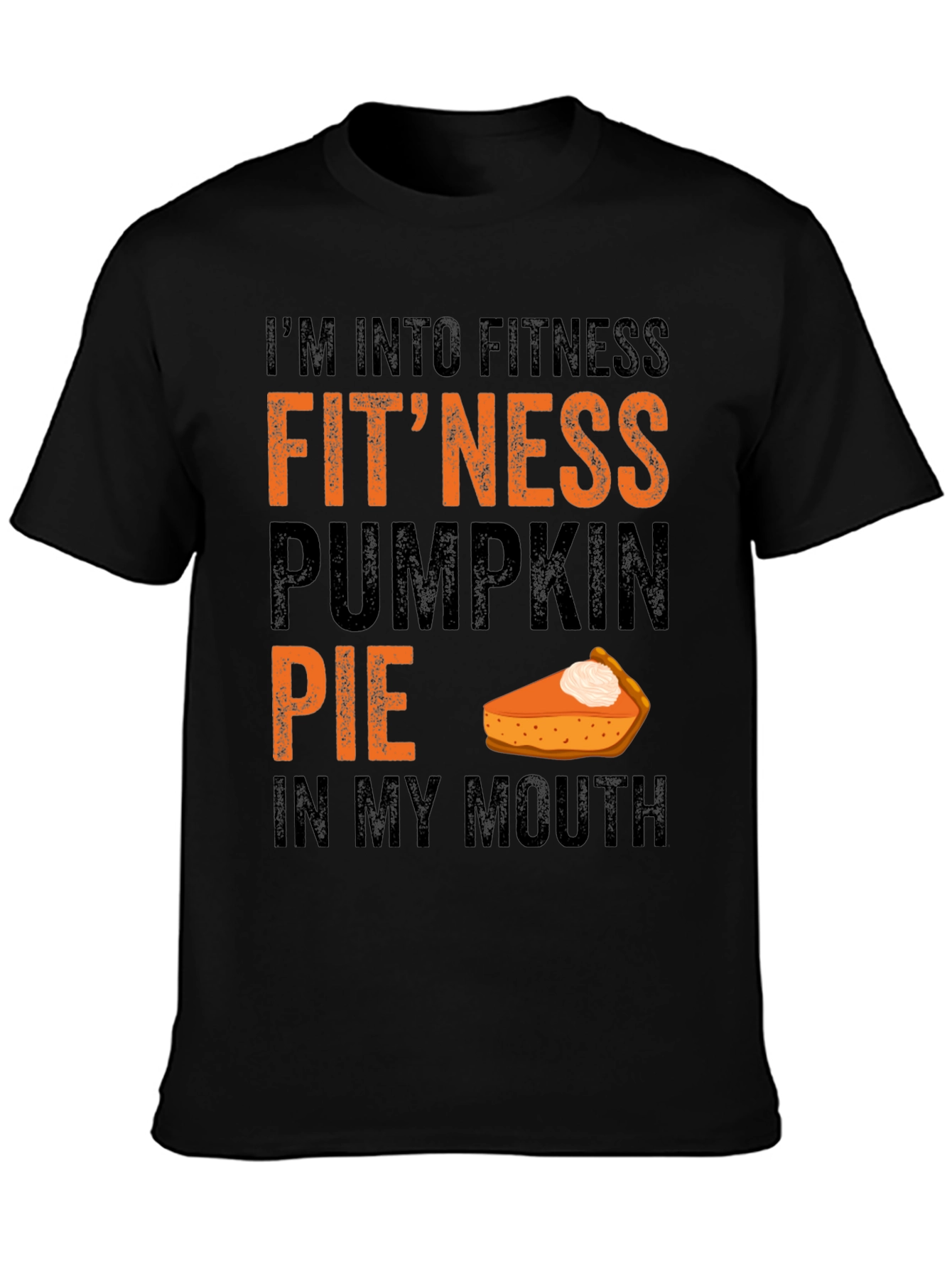 Funny Pumpkin Pie Fitness T-Shirt