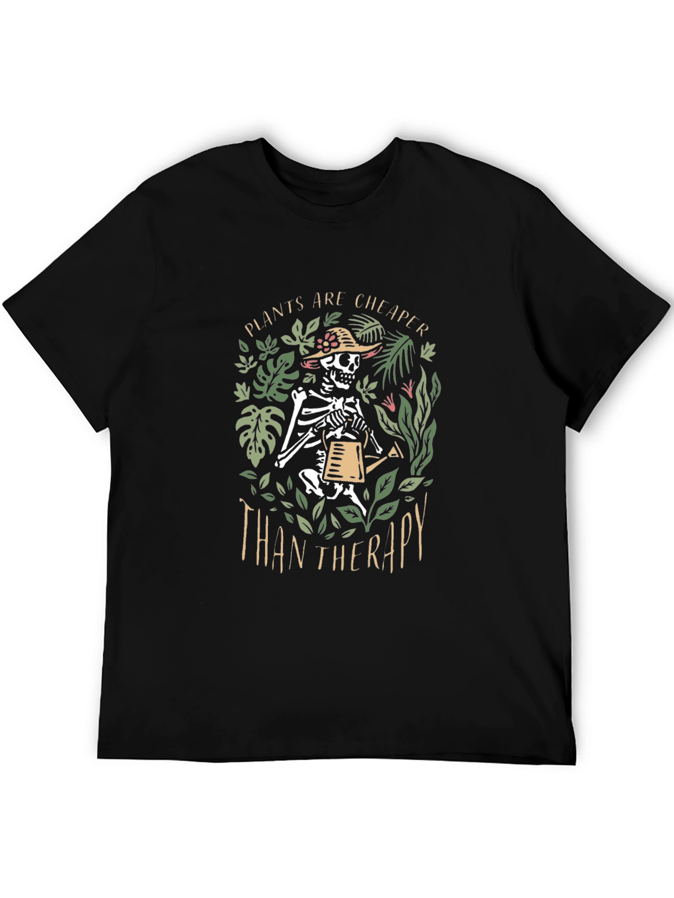 Plants are Cheaper Than Therapy Graphic T-Shirt