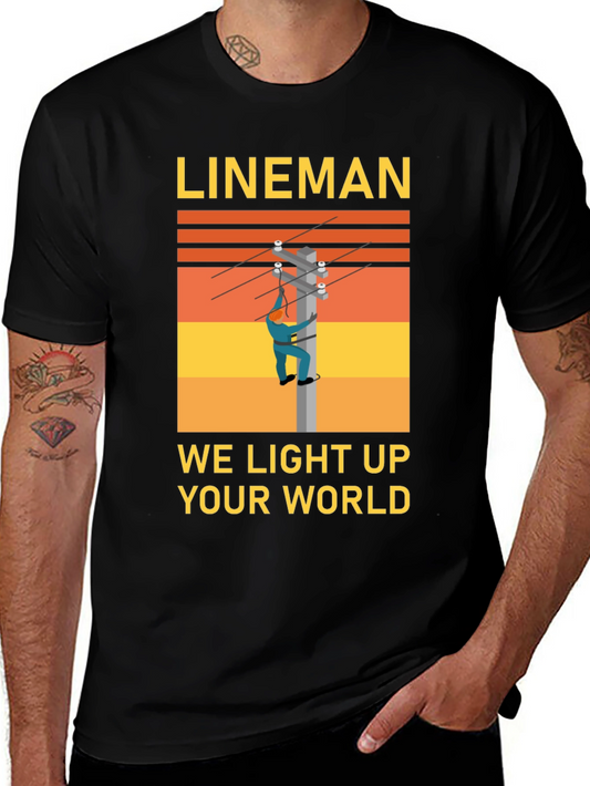 Lineman T-Shirt - We Light Up Your World Tee