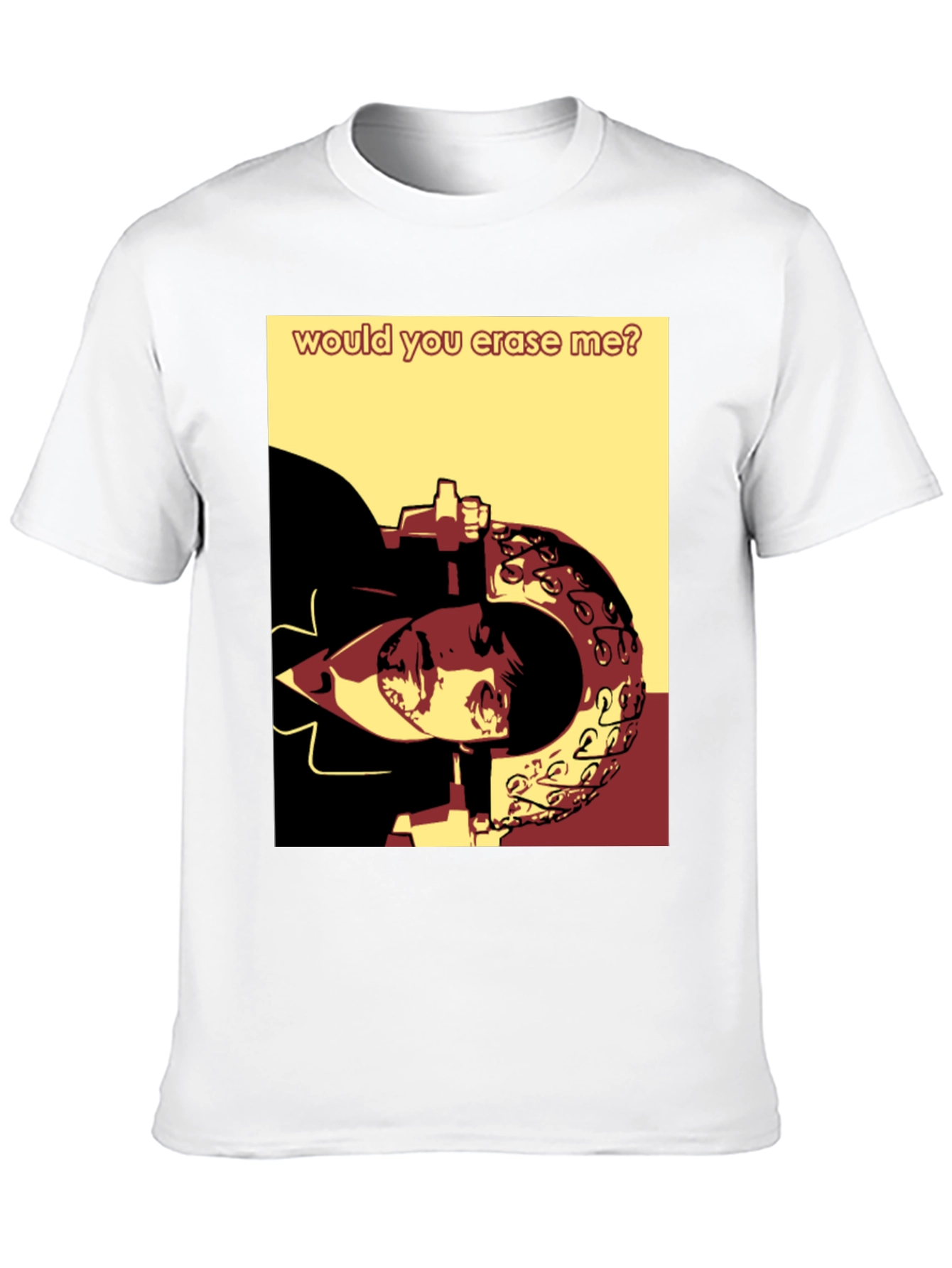 Would You Erase Me Graphic Tee