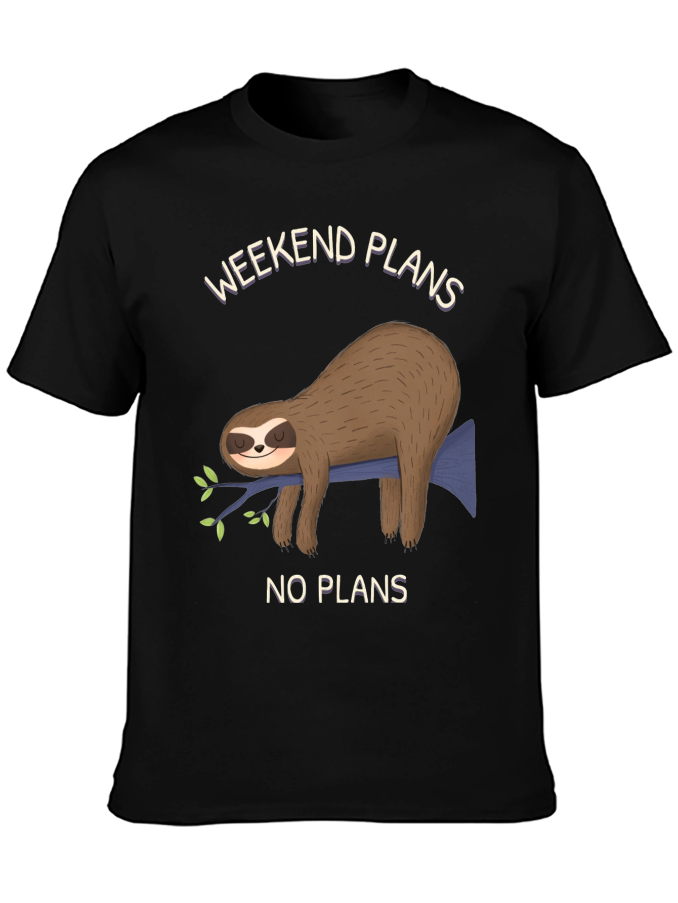 Weekend Plans Sloth T-Shirt - No Plans