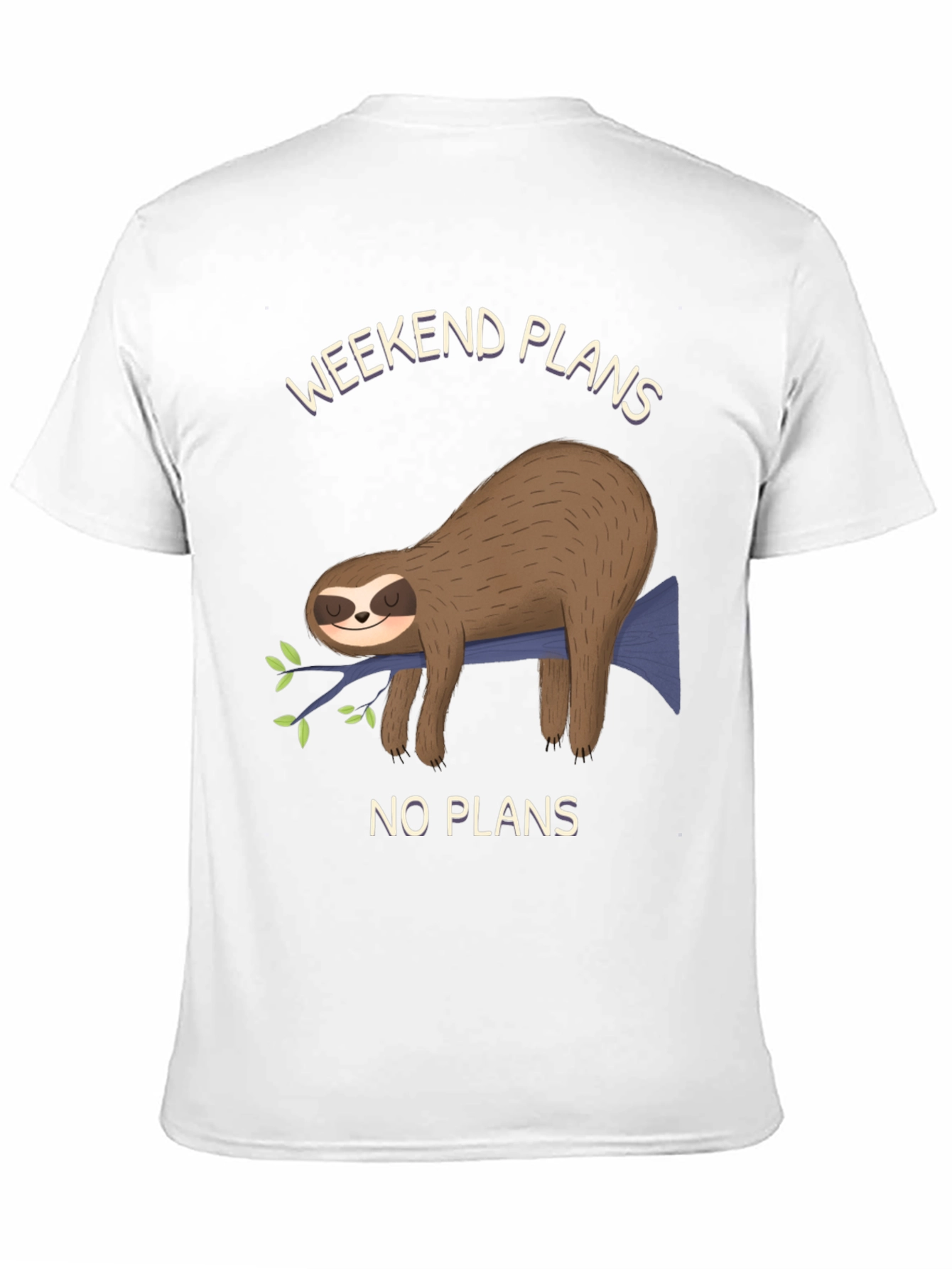 Weekend Plans Sloth T-Shirt - No Plans
