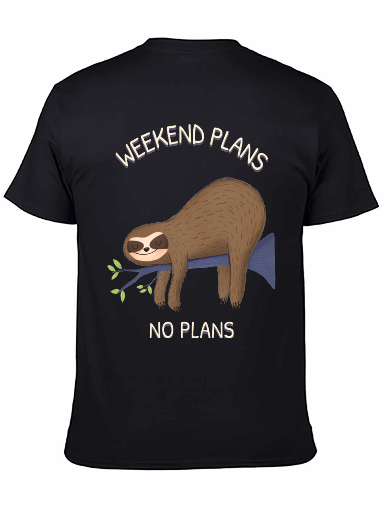 Weekend Plans Sloth T-Shirt - No Plans