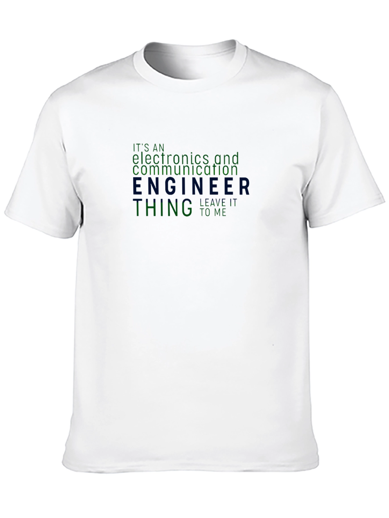 Electronics Engineer T-Shirt - Funny Engineering Gift