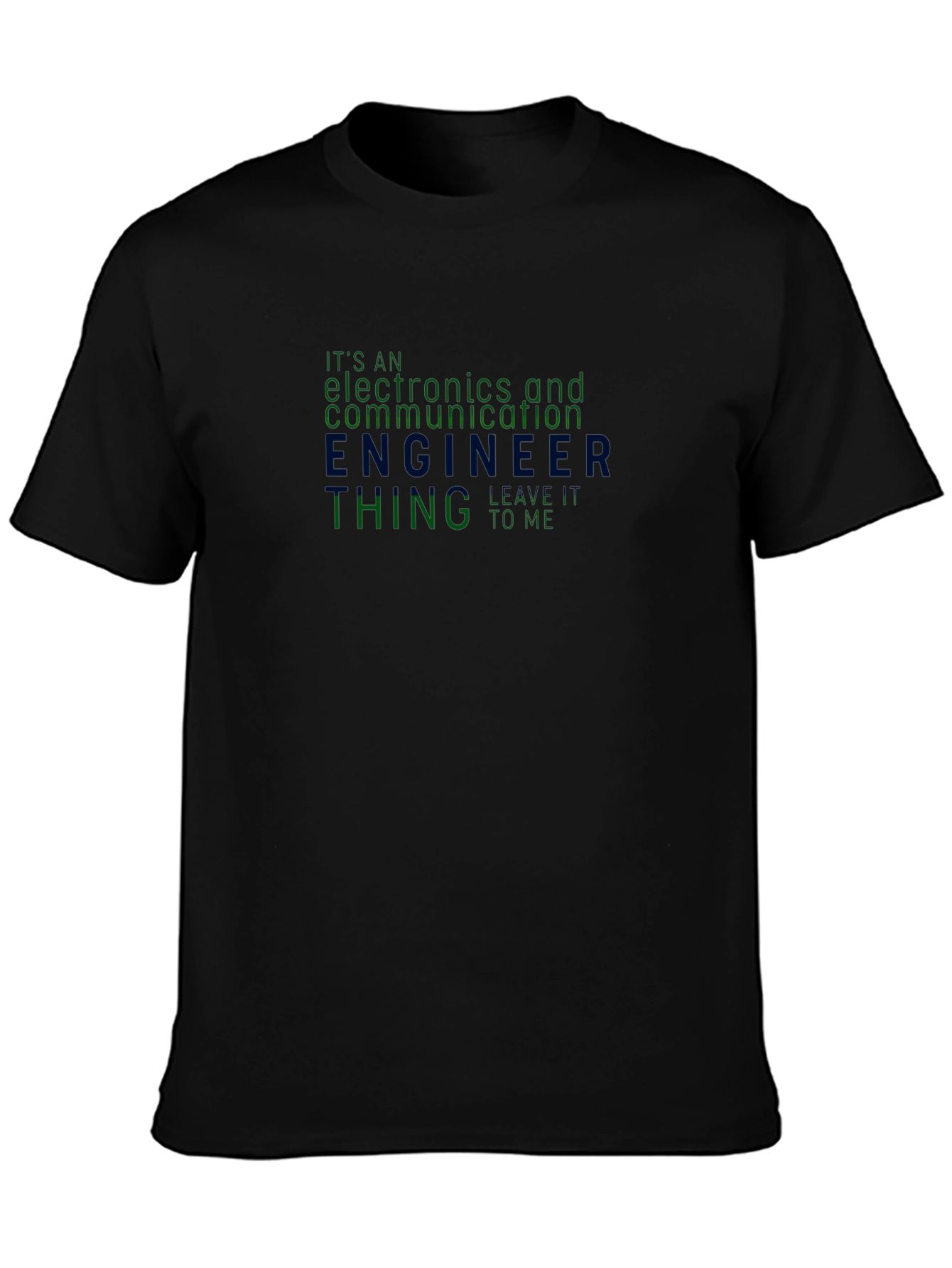 Electronics Engineer T-Shirt - Funny Engineering Gift