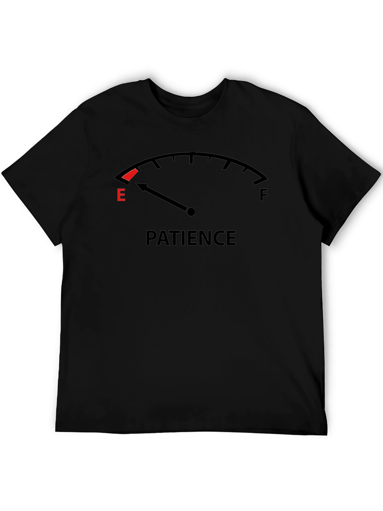 Patience Empty Tank Graphic Tee - Humor T-Shirt