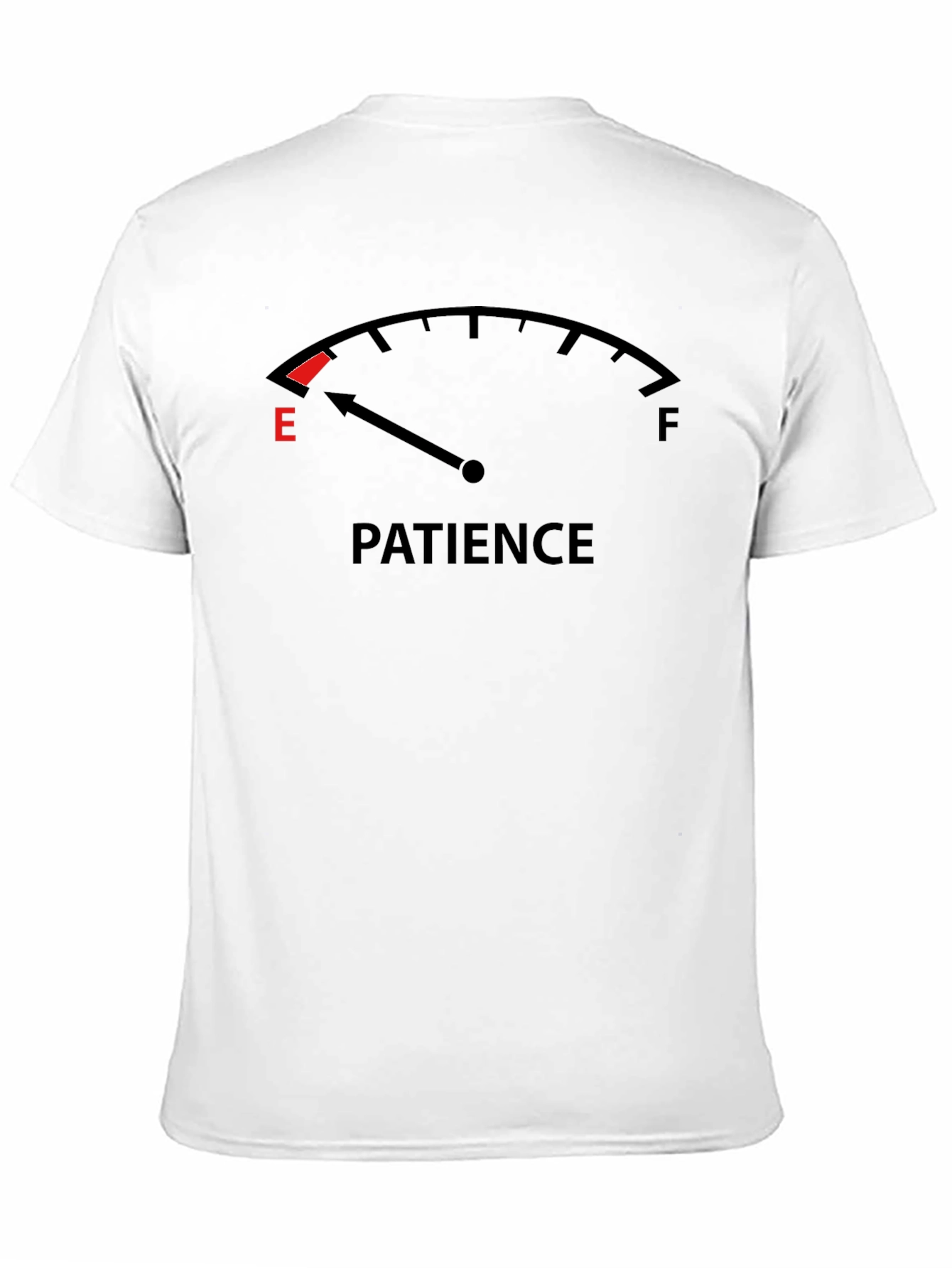 Patience Empty Tank Graphic Tee - Humor T-Shirt