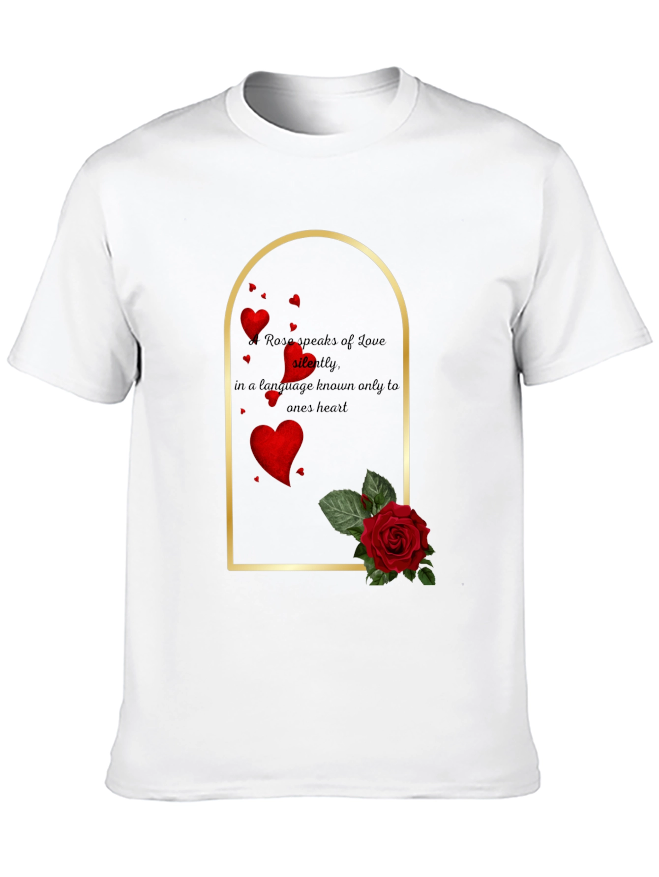 Rose Love T-Shirt - Silent Language Heart Tee