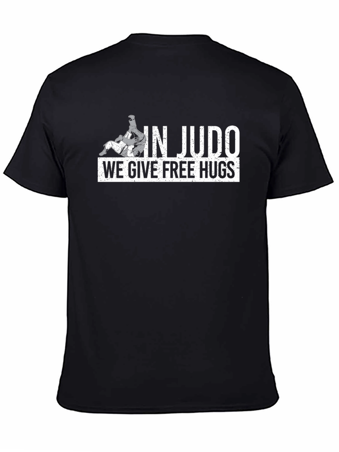 In Judo We Give Free Hugs - Black T-Shirt