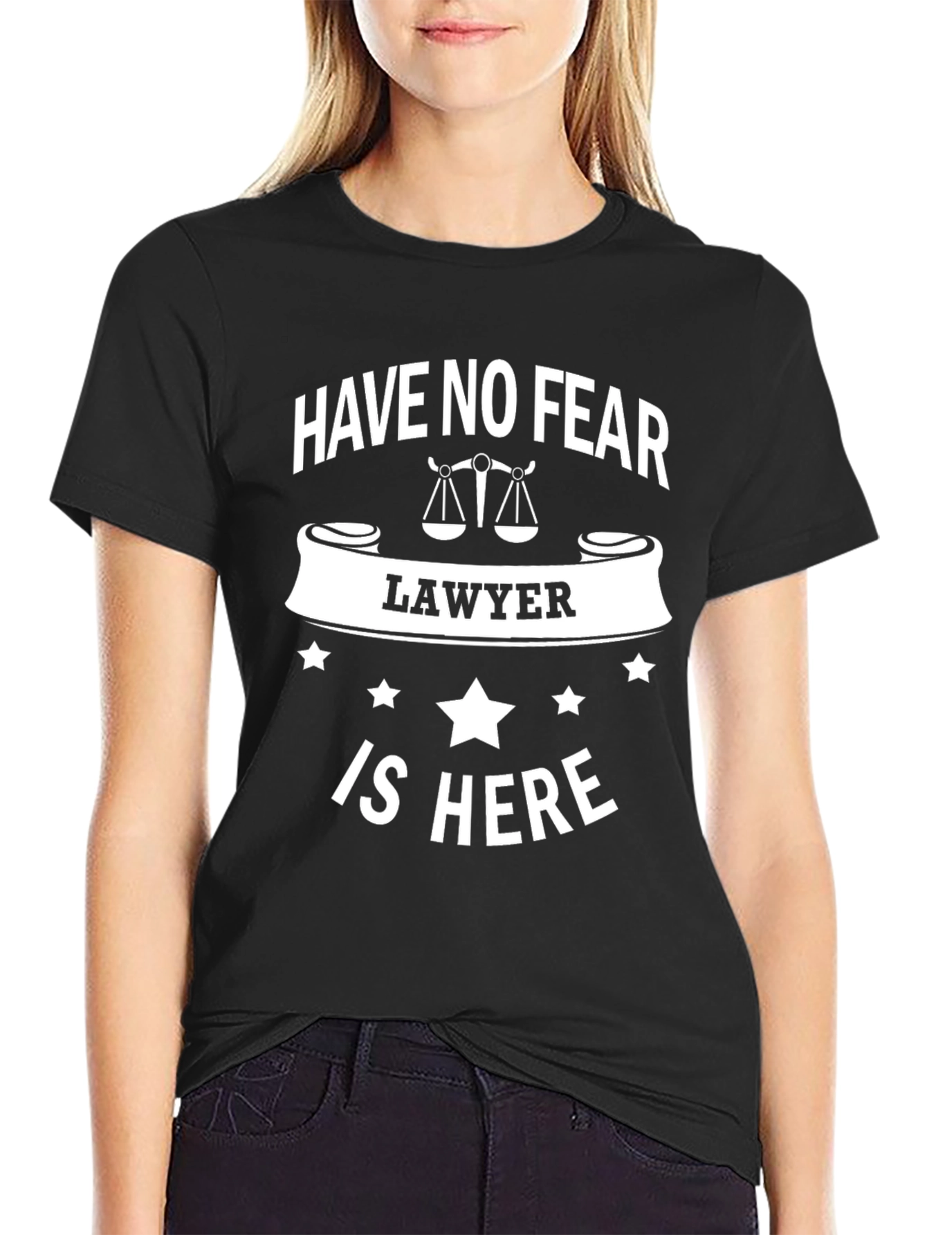 Have No Fear Lawyer is Here T-Shirt