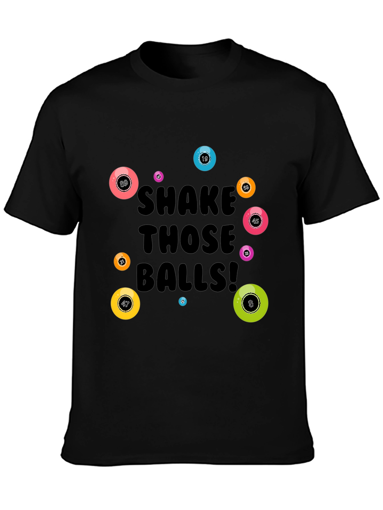 Shake Those Balls! Graphic Tee