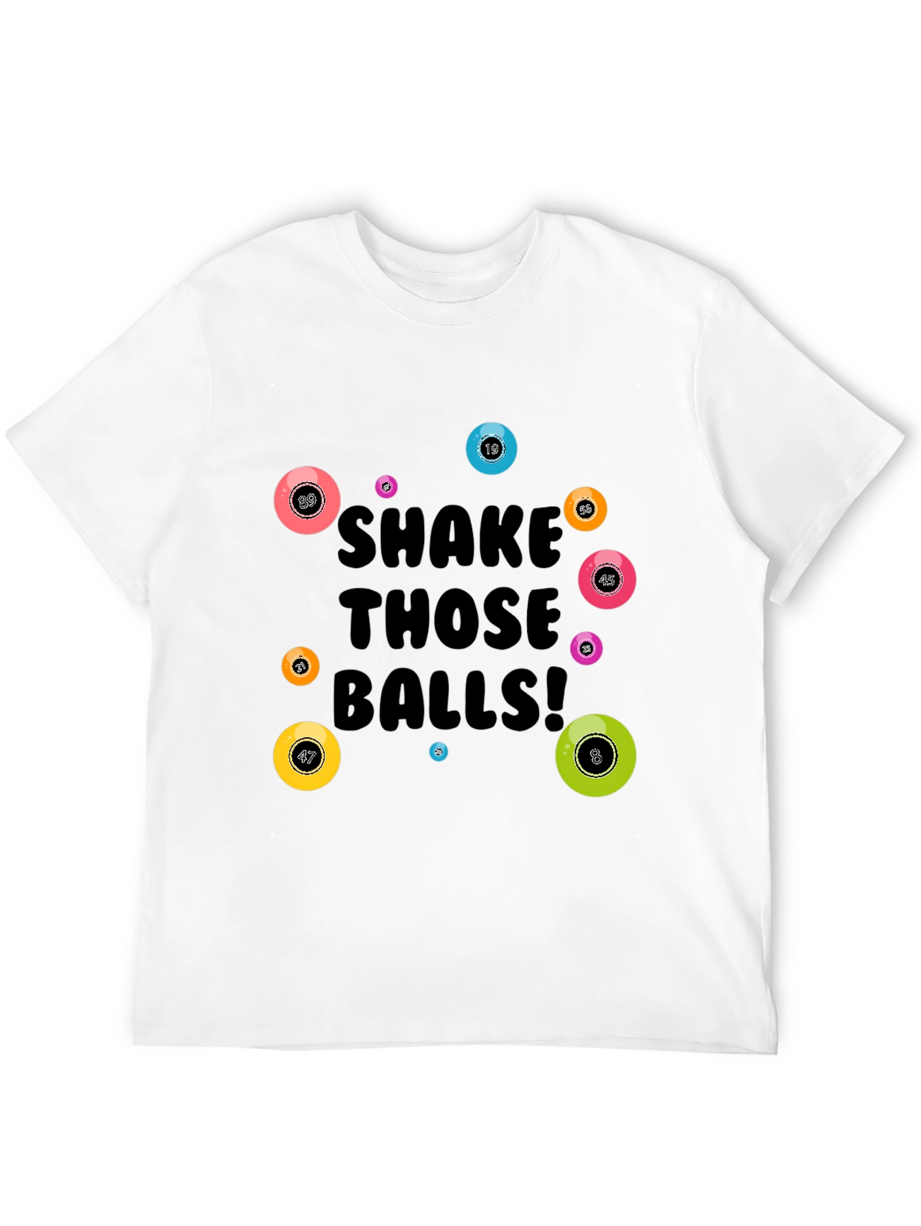 Shake Those Balls! Graphic Tee