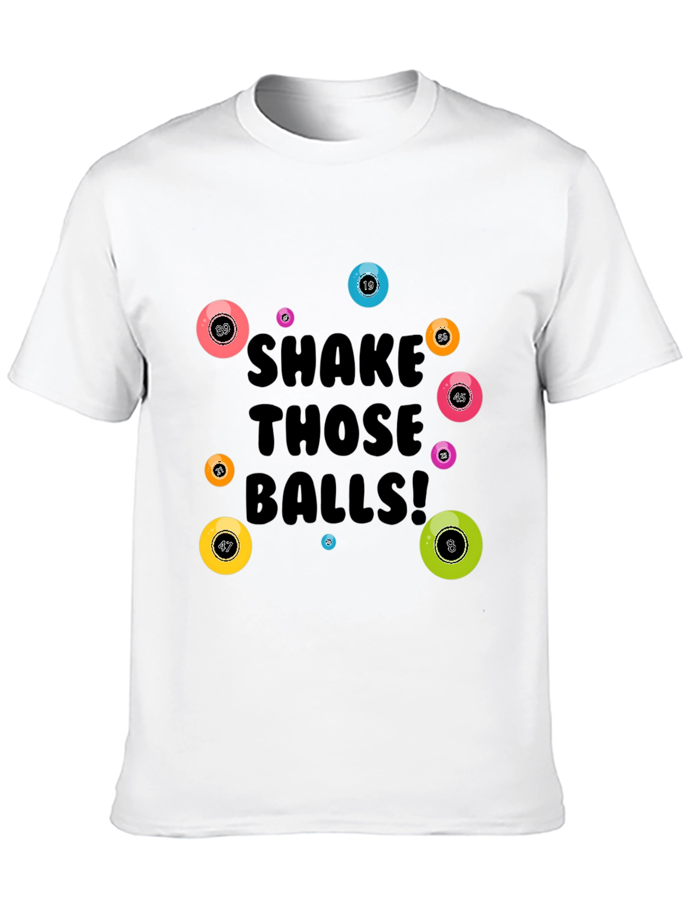 Shake Those Balls! Graphic Tee