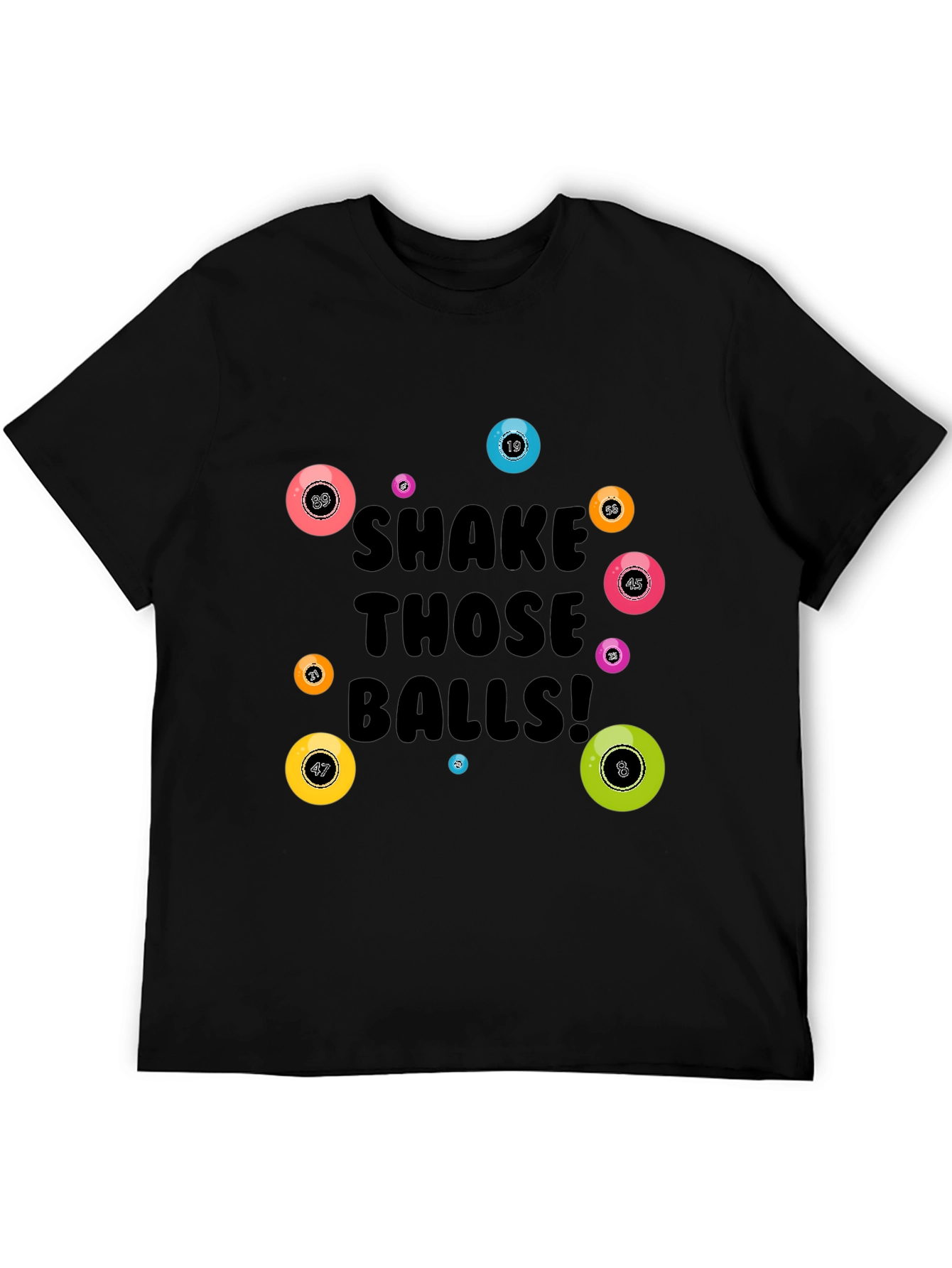 Shake Those Balls! Graphic Tee