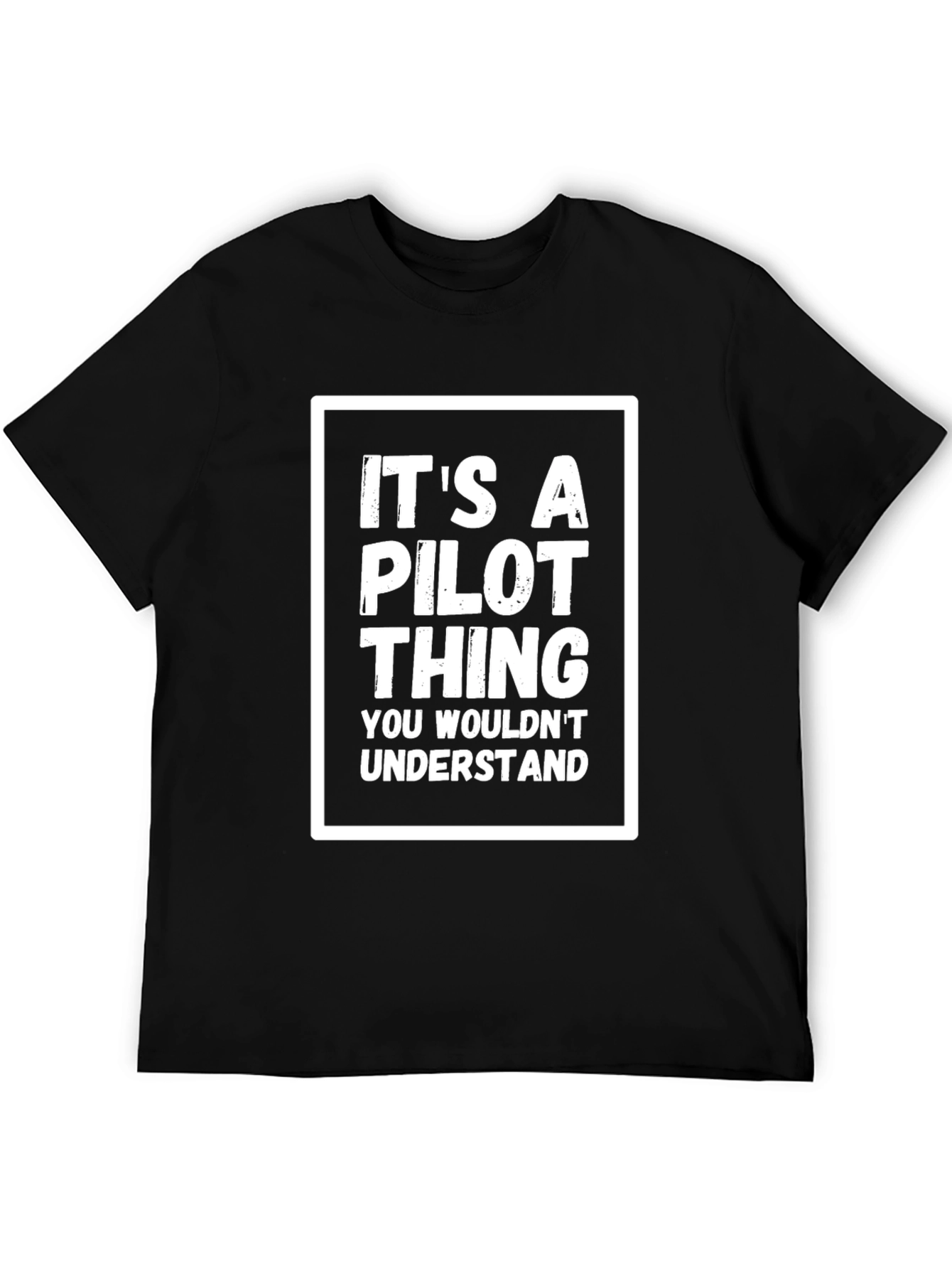 Its a Pilot Thing T-Shirt - Funny Aviation Tee
