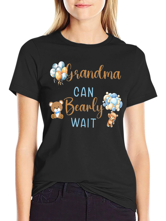Grandma Can Bearly Wait T-Shirt