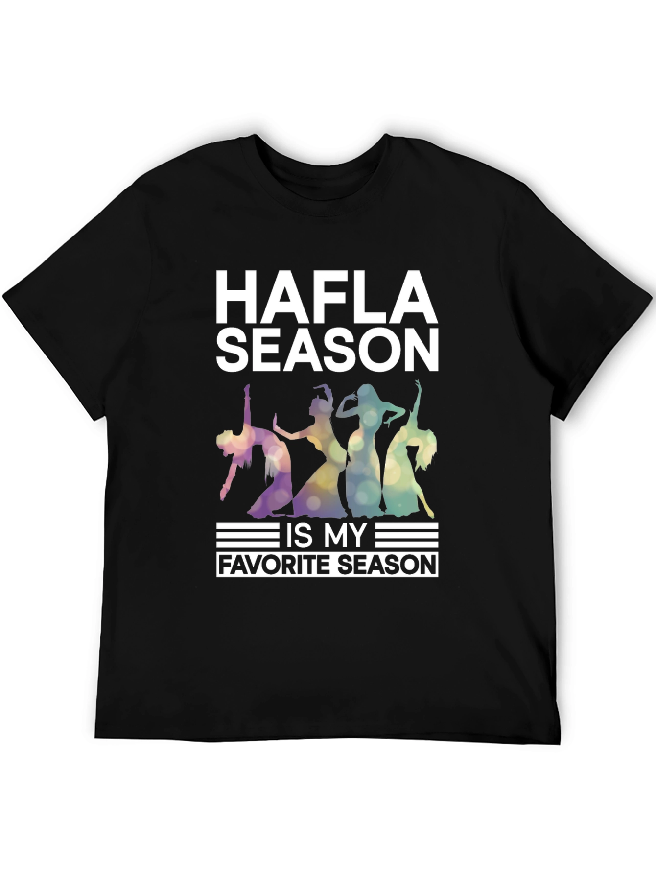 Hafla Season T-Shirt - Dance Lover Tee