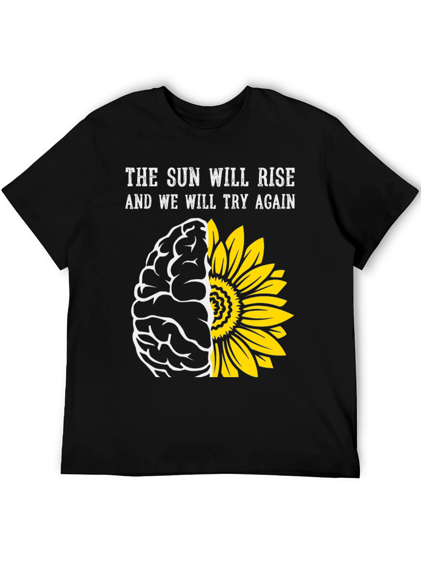 Sun Will Rise T-Shirt: Brain & Sunflower Design