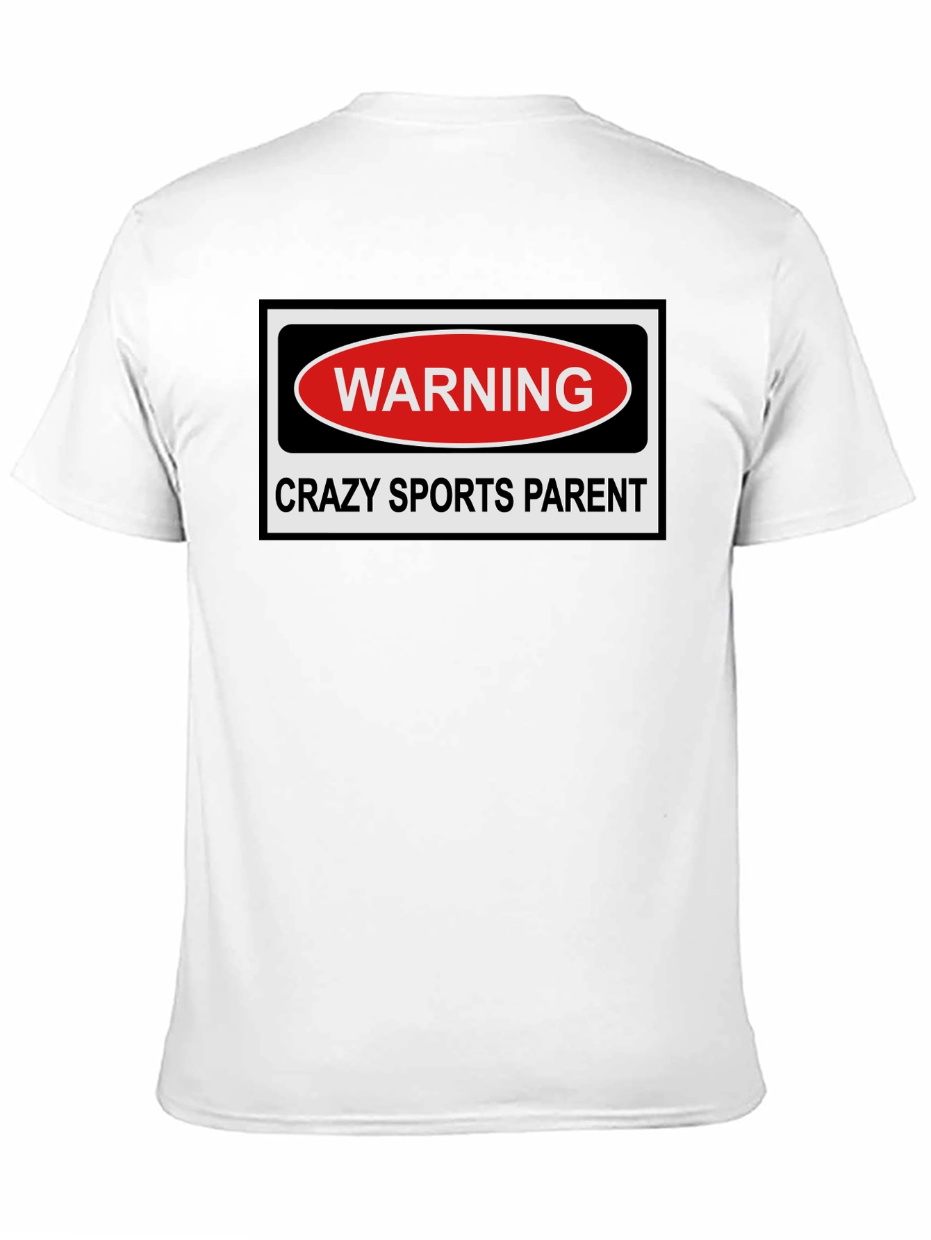 Crazy Sports Parent Warning T-Shirt