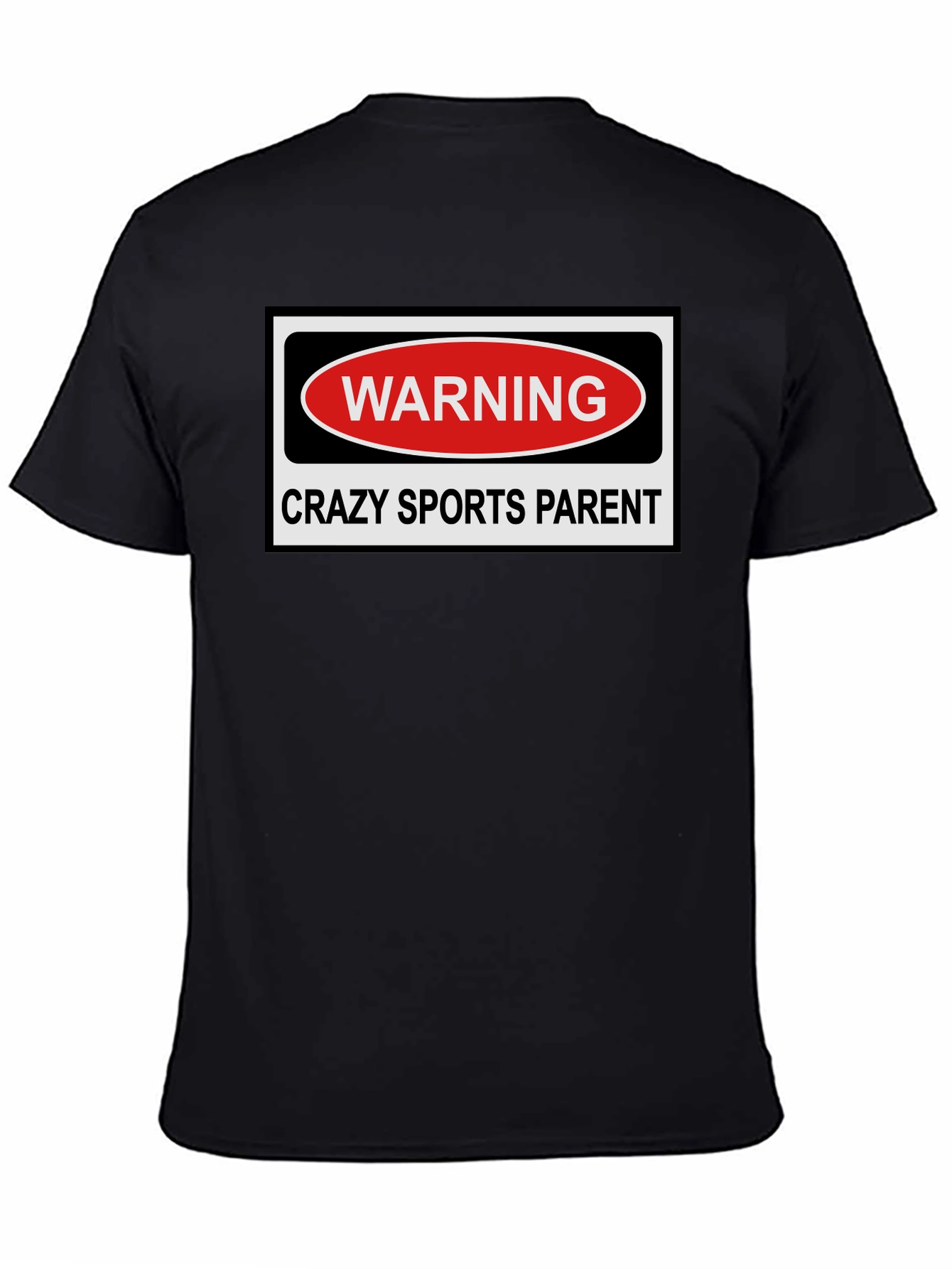 Crazy Sports Parent Warning T-Shirt