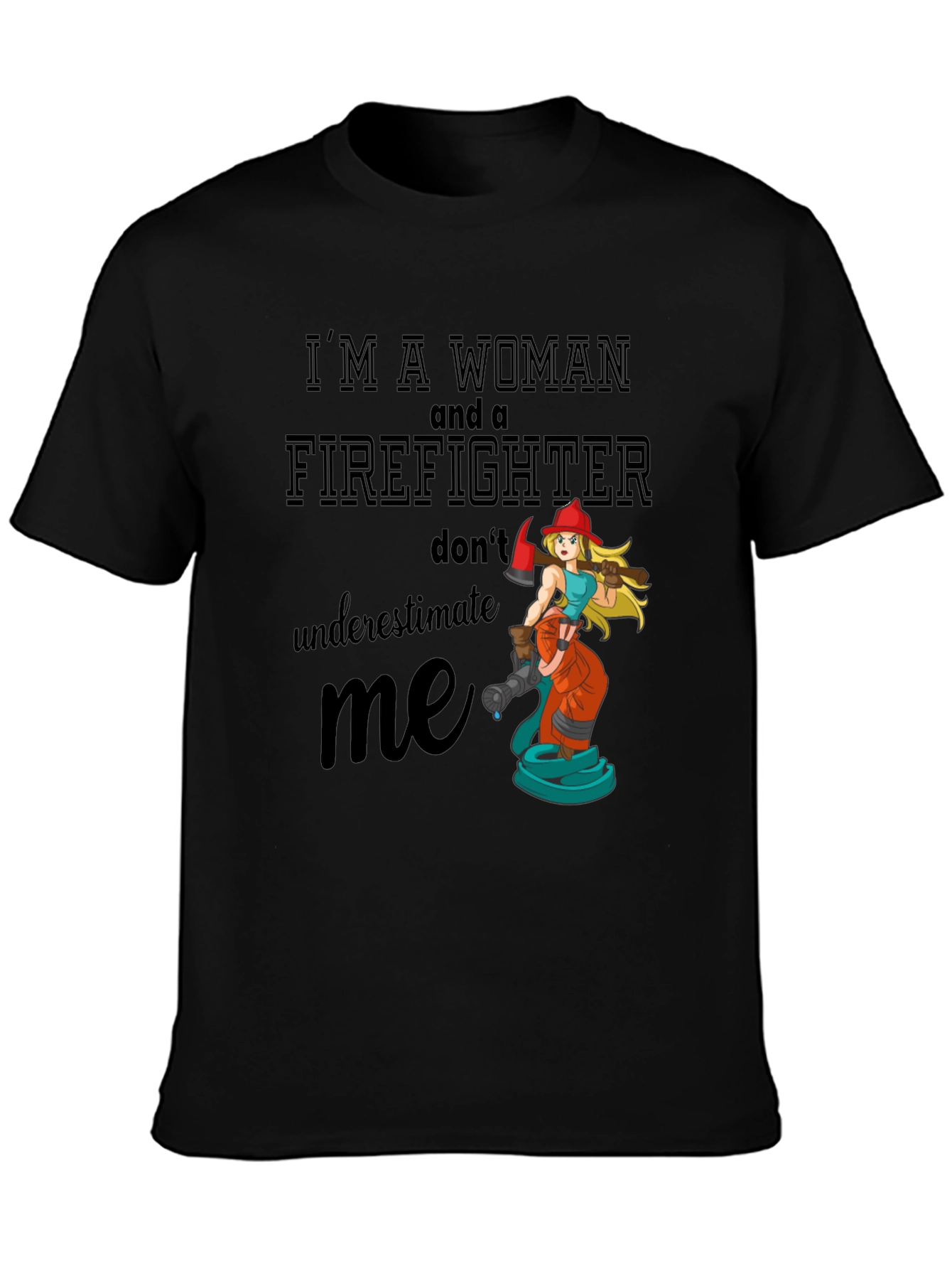 Women Firefighter Graphic Tee Shirt