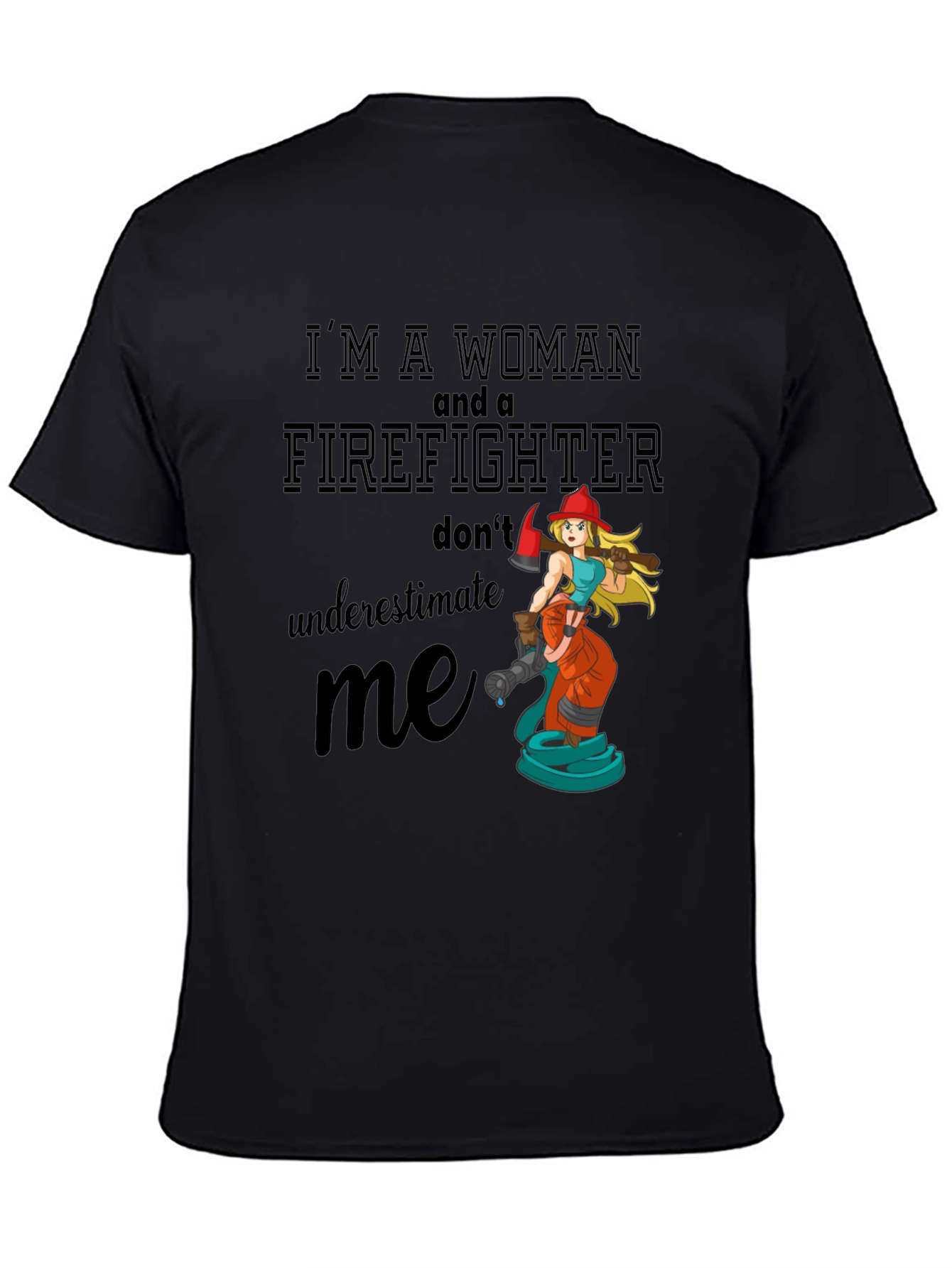 Women Firefighter Graphic Tee Shirt