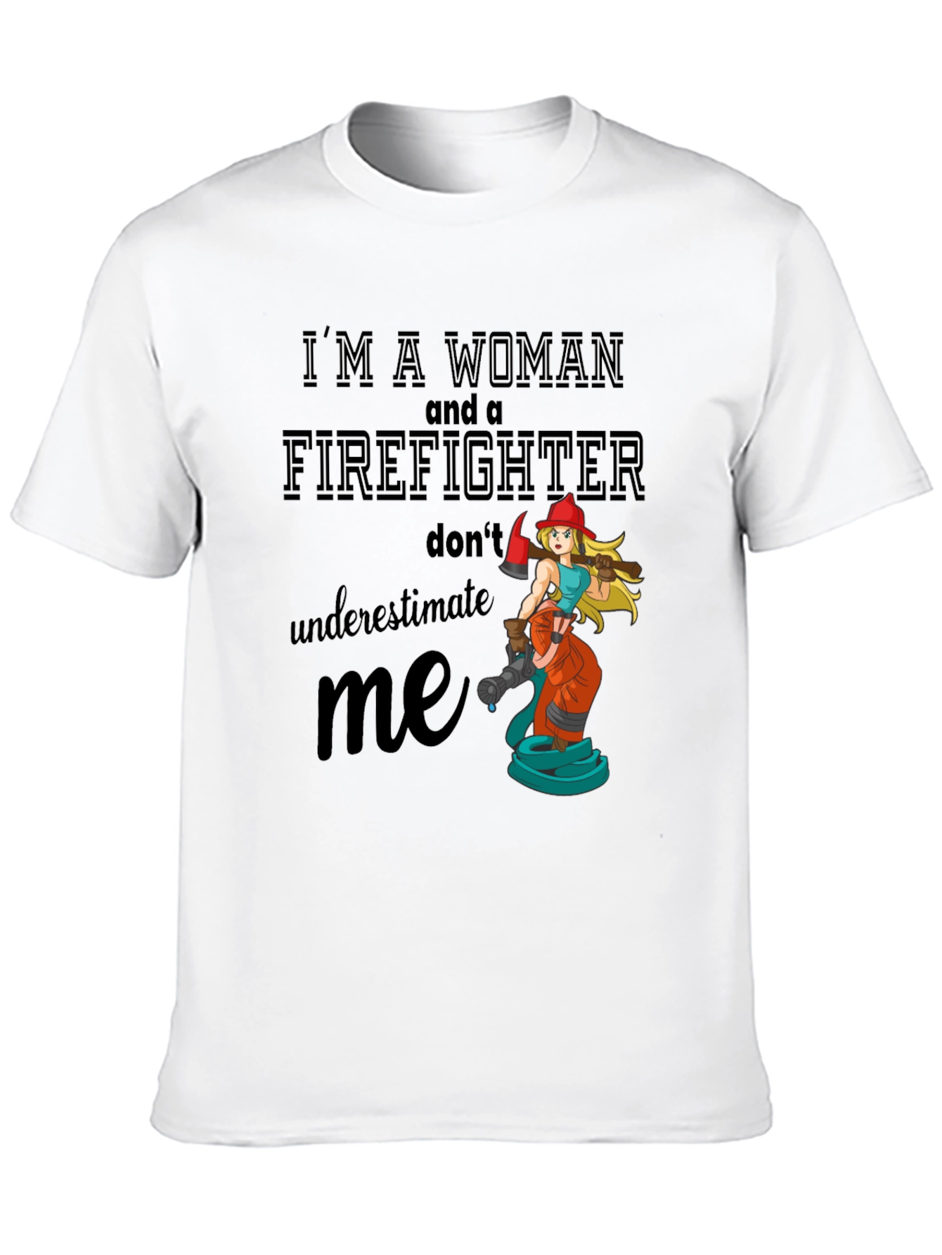 Women Firefighter Graphic Tee Shirt