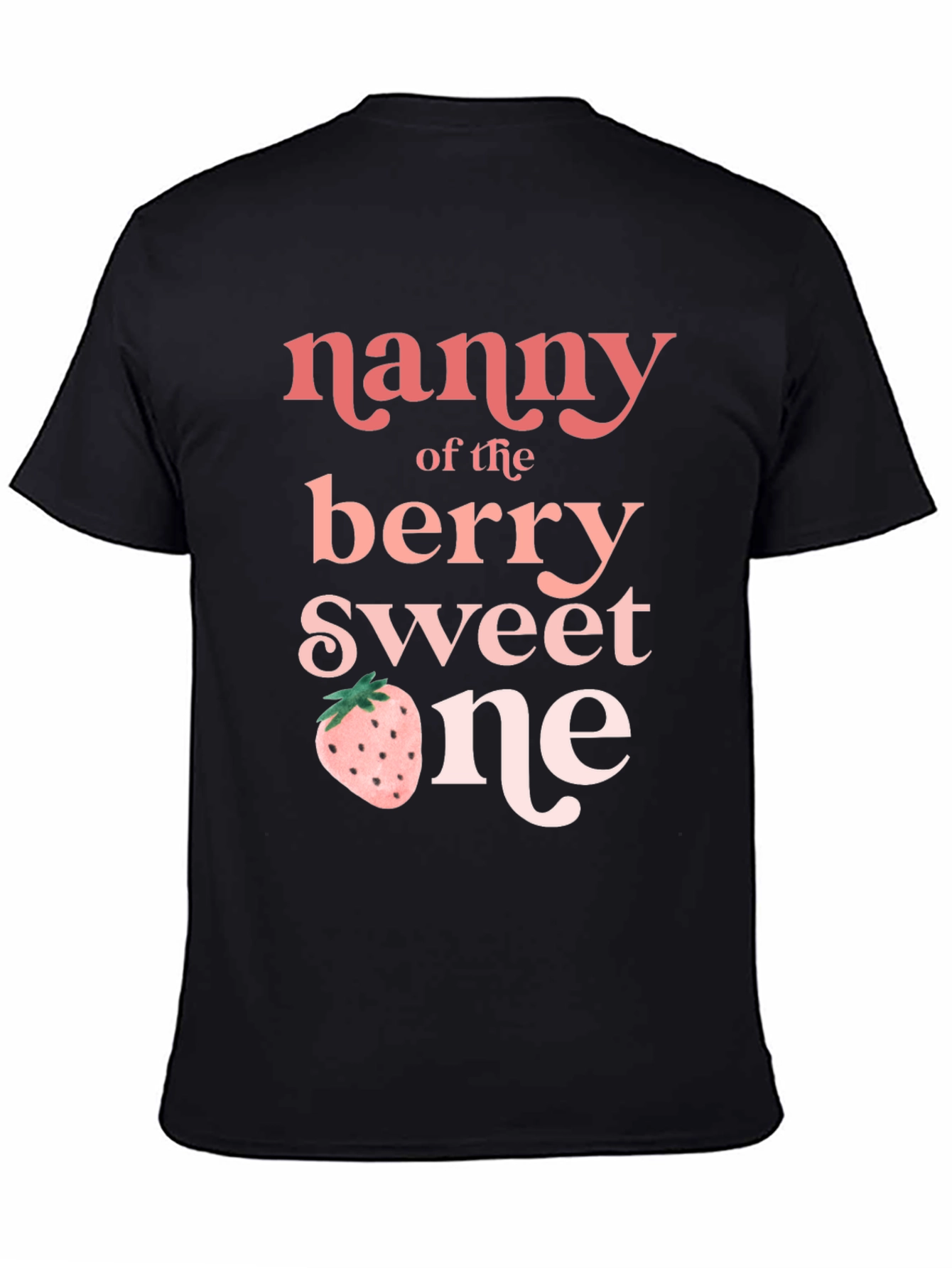 Nanny of the Berry Sweet One T-Shirt