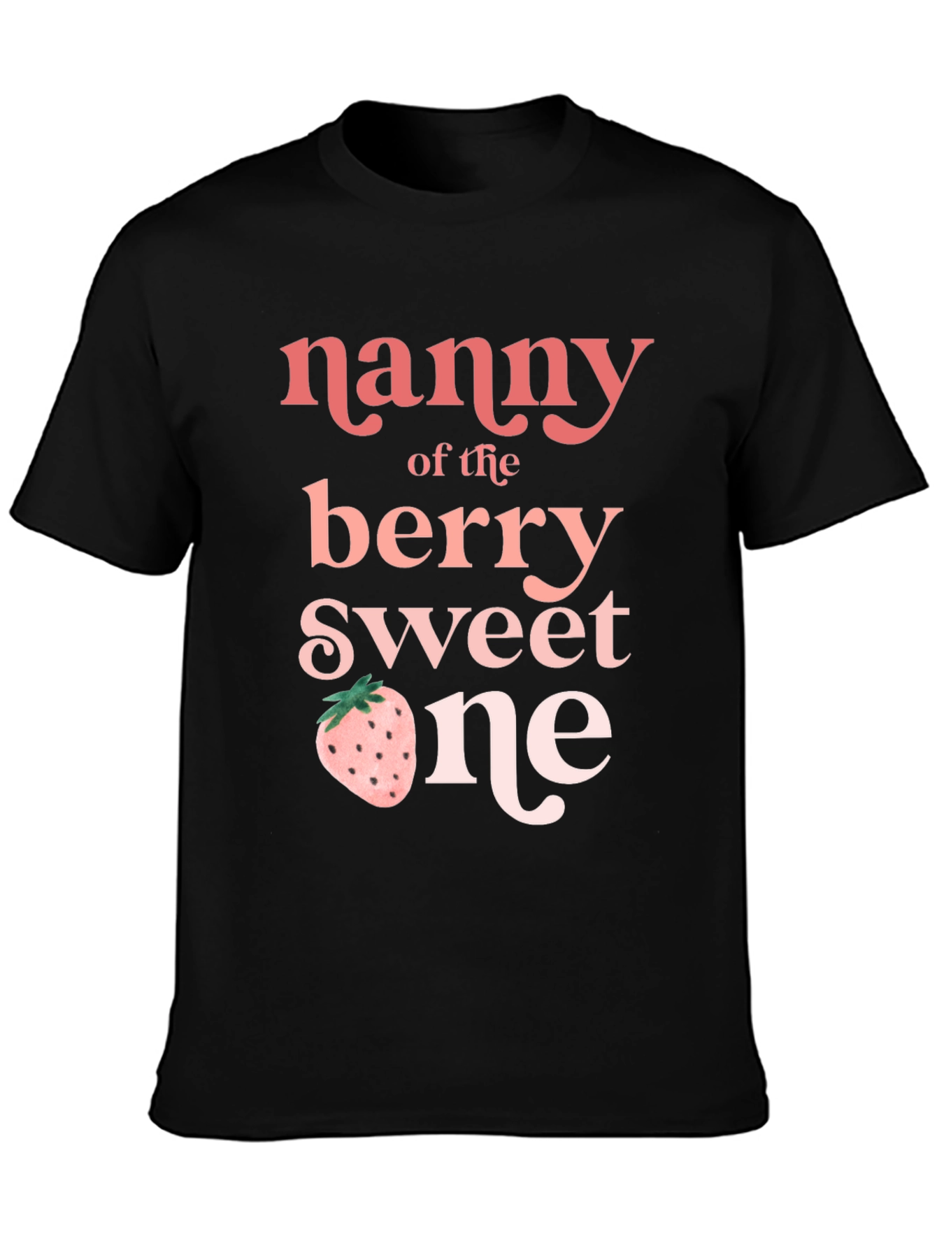 Nanny of the Berry Sweet One T-Shirt